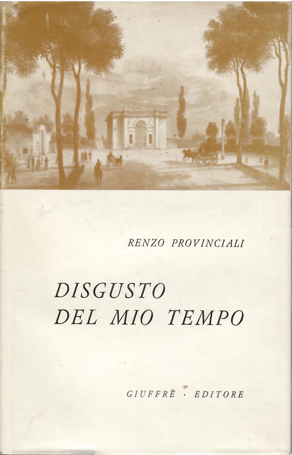DISGUSTO DEL MIO TEMPO