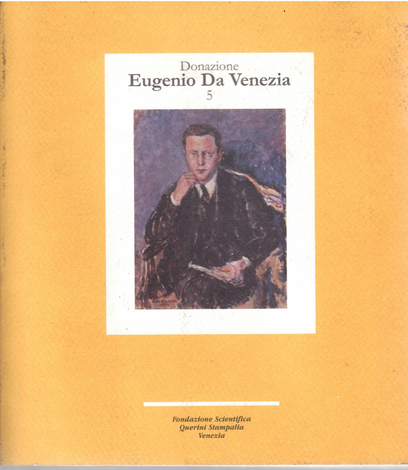 DONAZIONE EUGENIO DA VENEZIA
