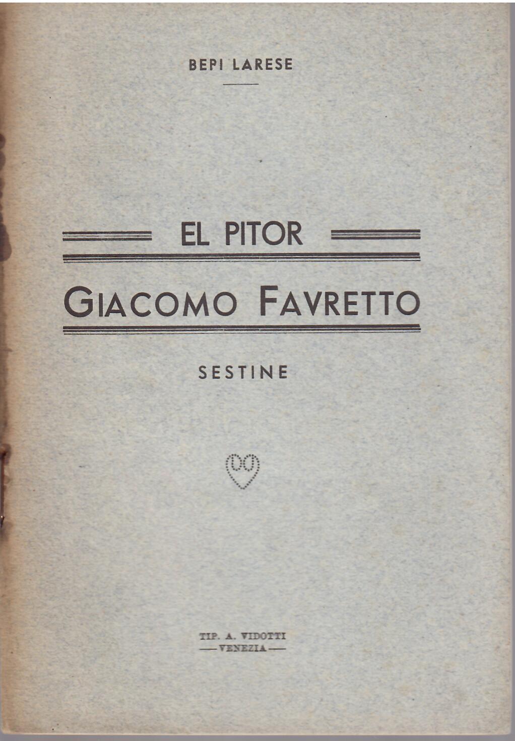 EL PITOR GIACOMO FAVRETTO - SESTINE