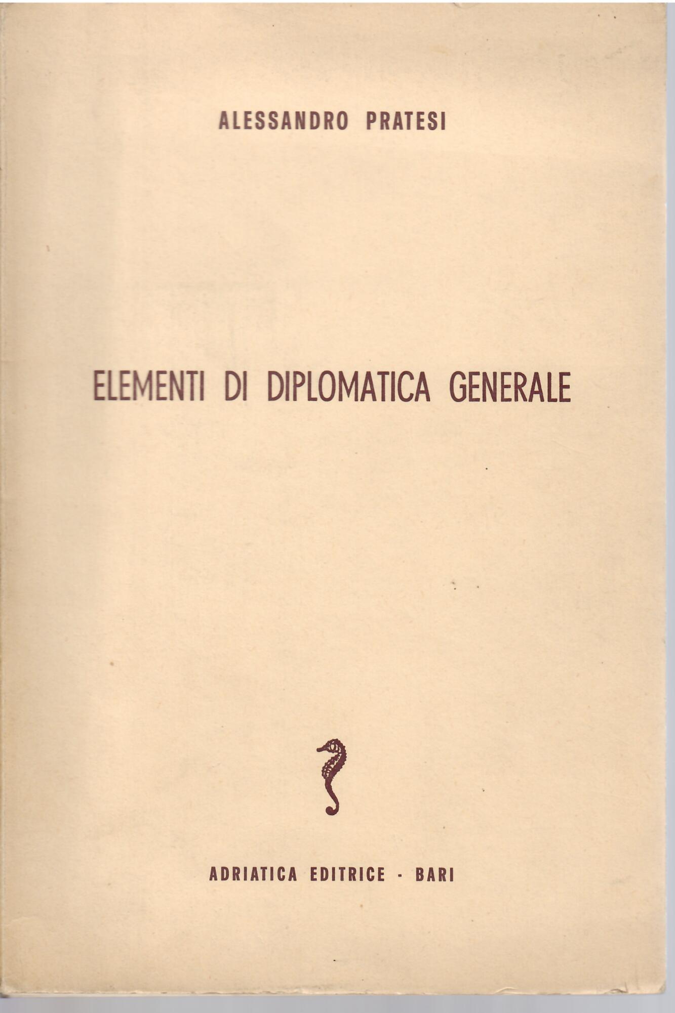 ELEMENTI DI DIPLOMATICA GENERALE