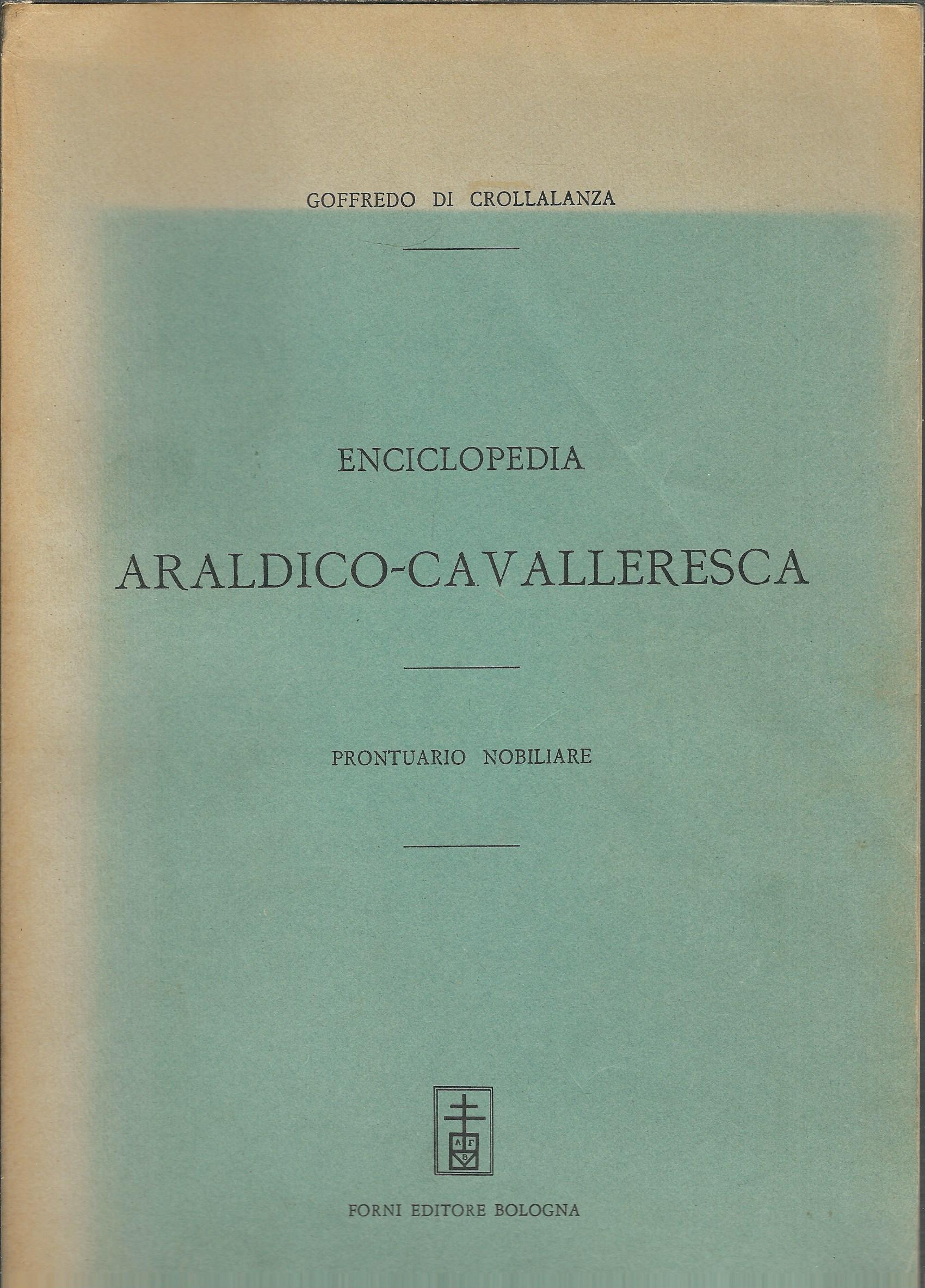 ENCICLOPEDIA ARALDICO - CAVALLERESCA