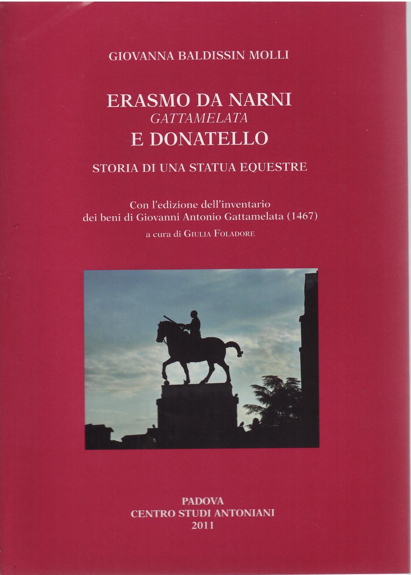 ERASMO DA NARNI GATTAMELATA E DONATELLO - STORIA DI UNA …
