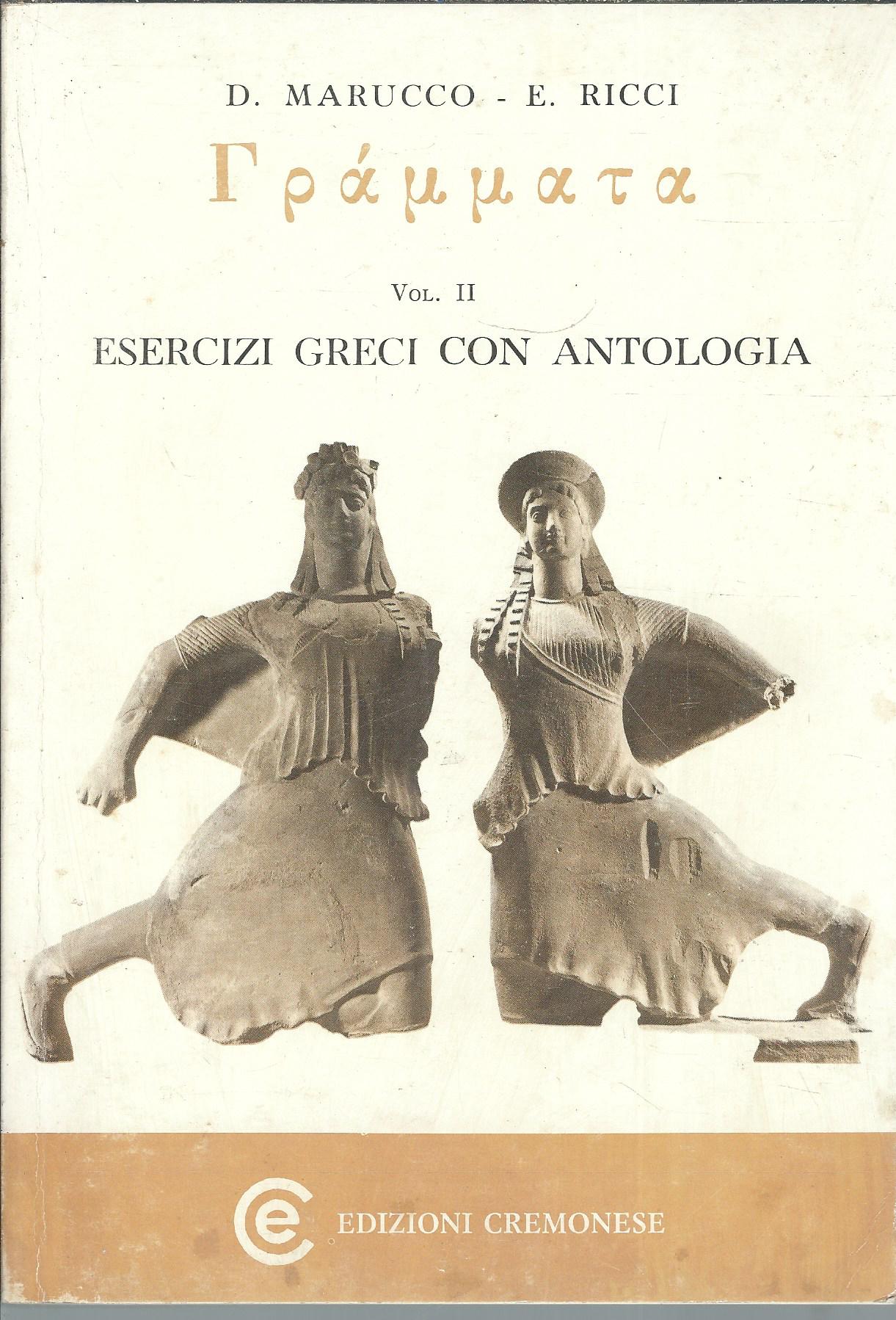 ESERCIZI GRECI CON ANTOLOGIA VOL.II