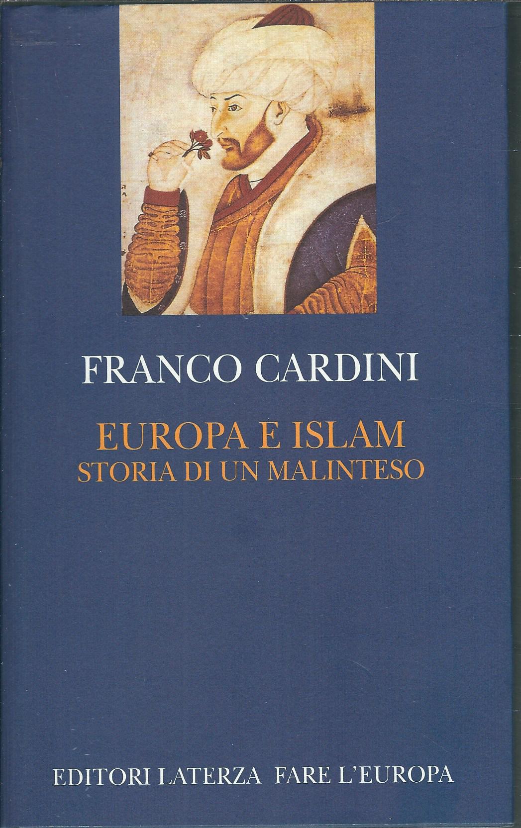 EUROPA E ISLAM STORIA DI UN MALINTESO