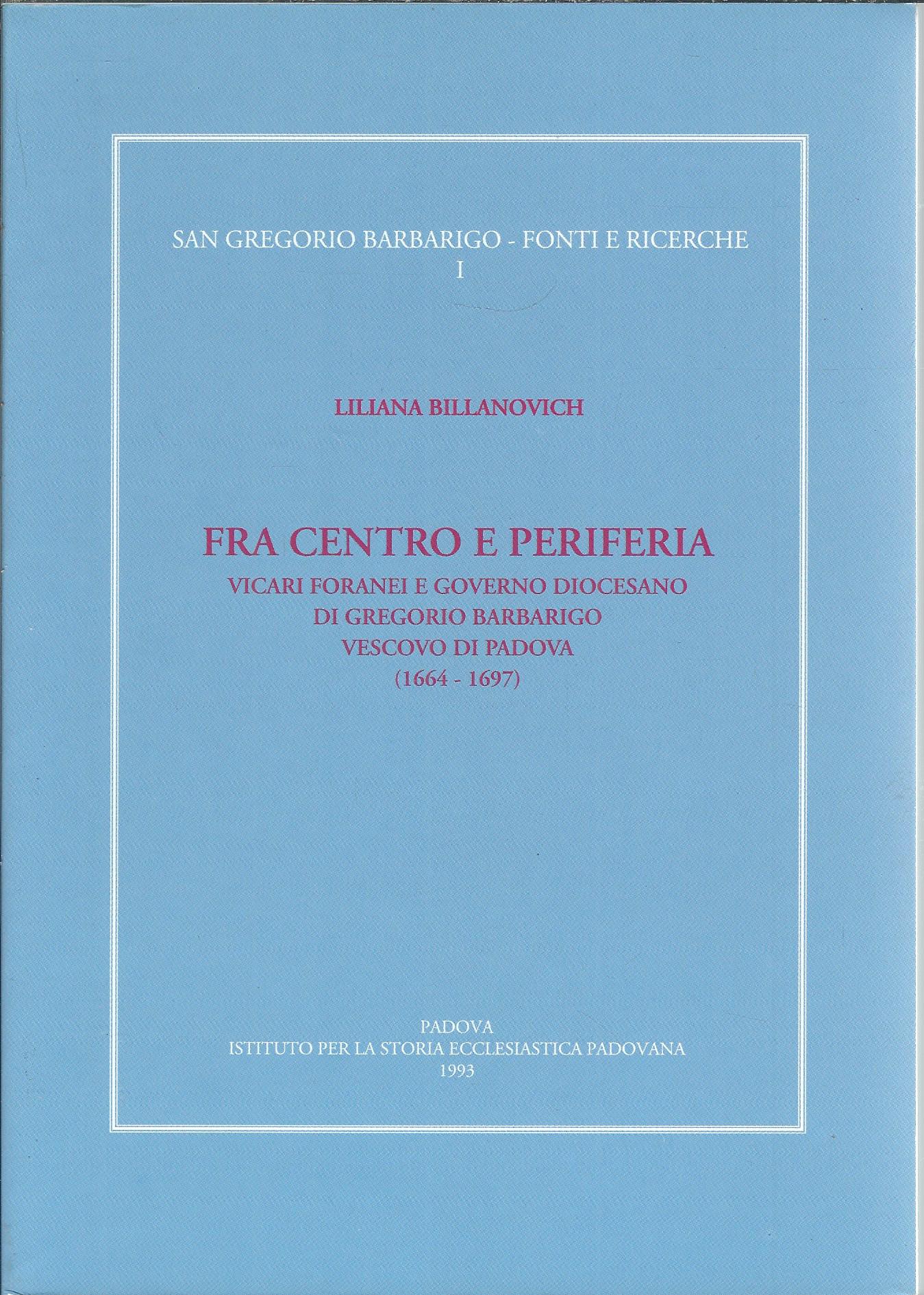 FRA CENTRO E PERIFERIA - VICARI FORANEI E GOVERNO DIOCESANO …