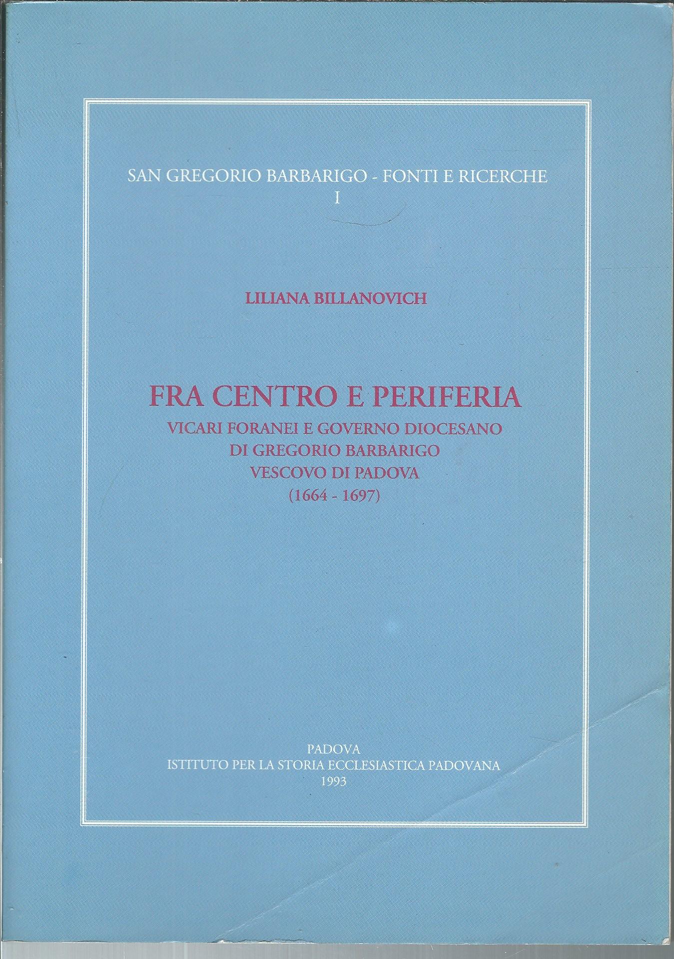 FRA CENTRO E PERIFERIA - VICARI FORANEI E GOVERNO DIOCESANO …