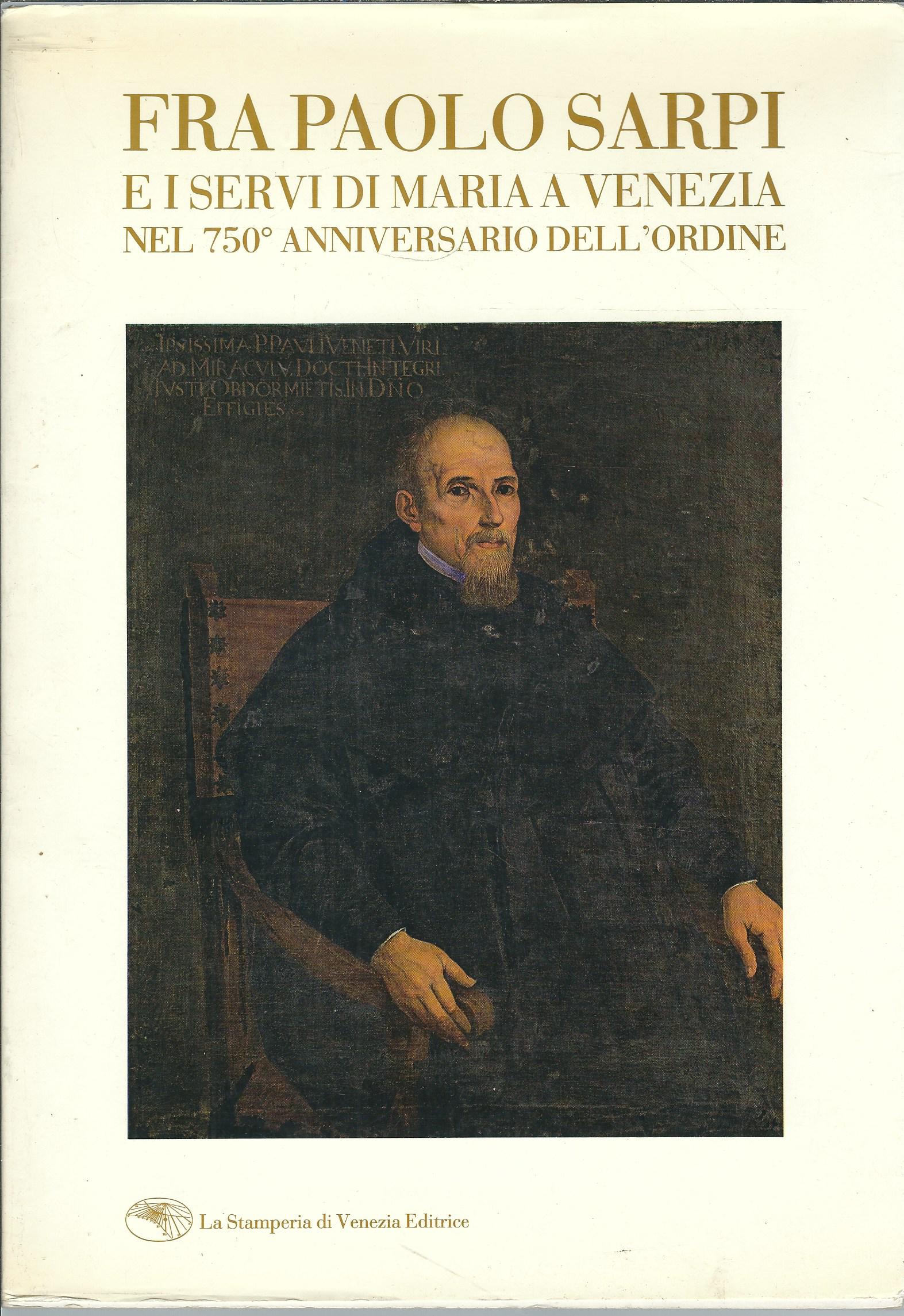 FRA PAOLO SARPI E I SERVI DI MARIA A VENEZIA …