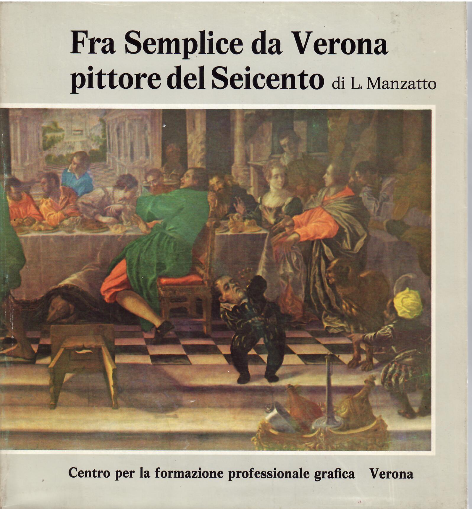 FRA SEMPLICE DA VERONA PITTORE DEL SEICENTO