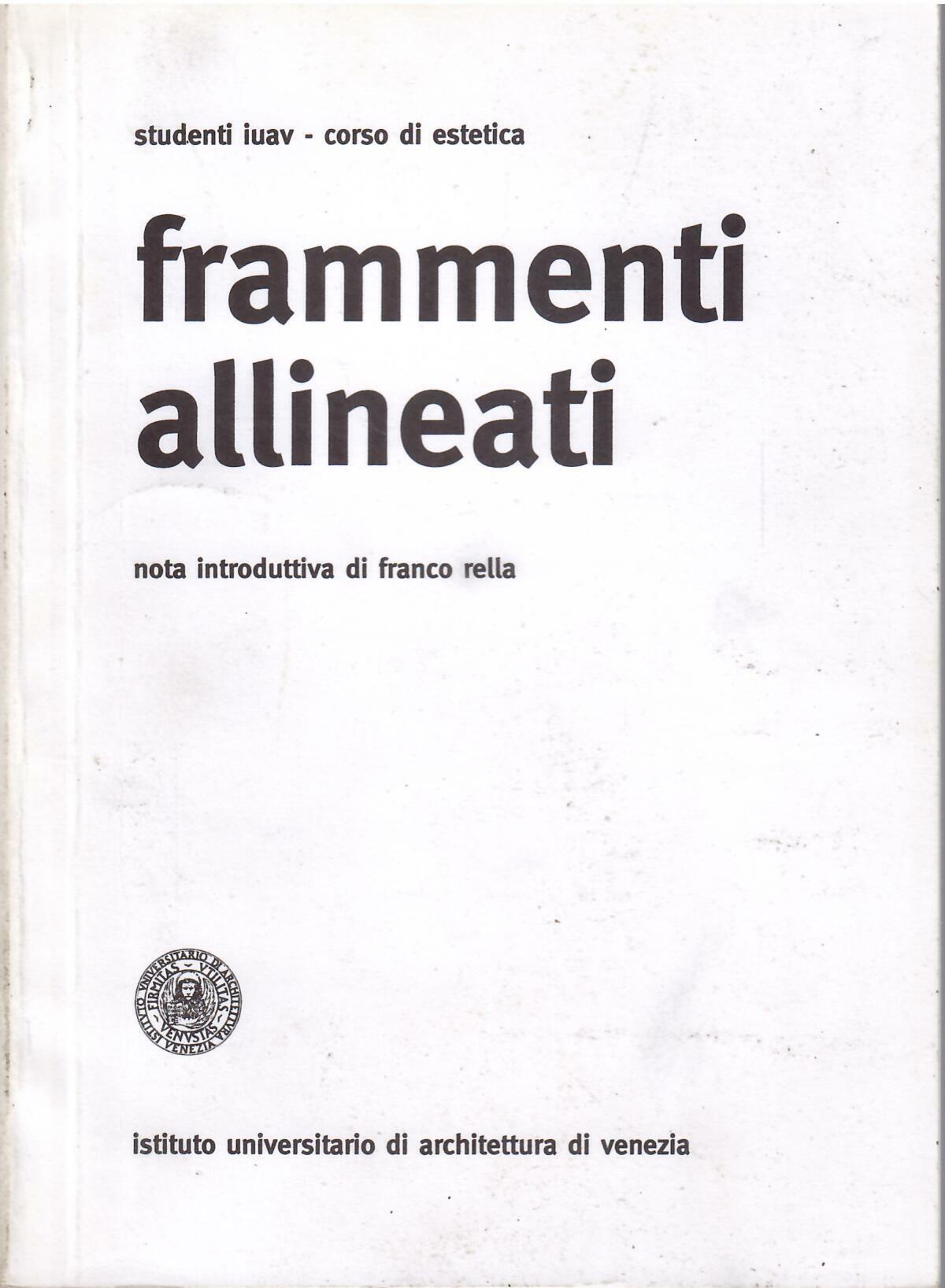 FRAMMENTI ALLINEATI - SAGGI E RACCONTI SU TEMI BAUDELAIRIANI