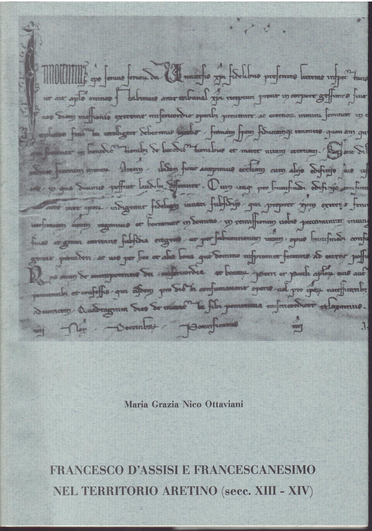 FRANCESCO D'ASSISI E FRANCESCANESIMO NEL TERRITORIO ARETINO ( SEC. XIII …