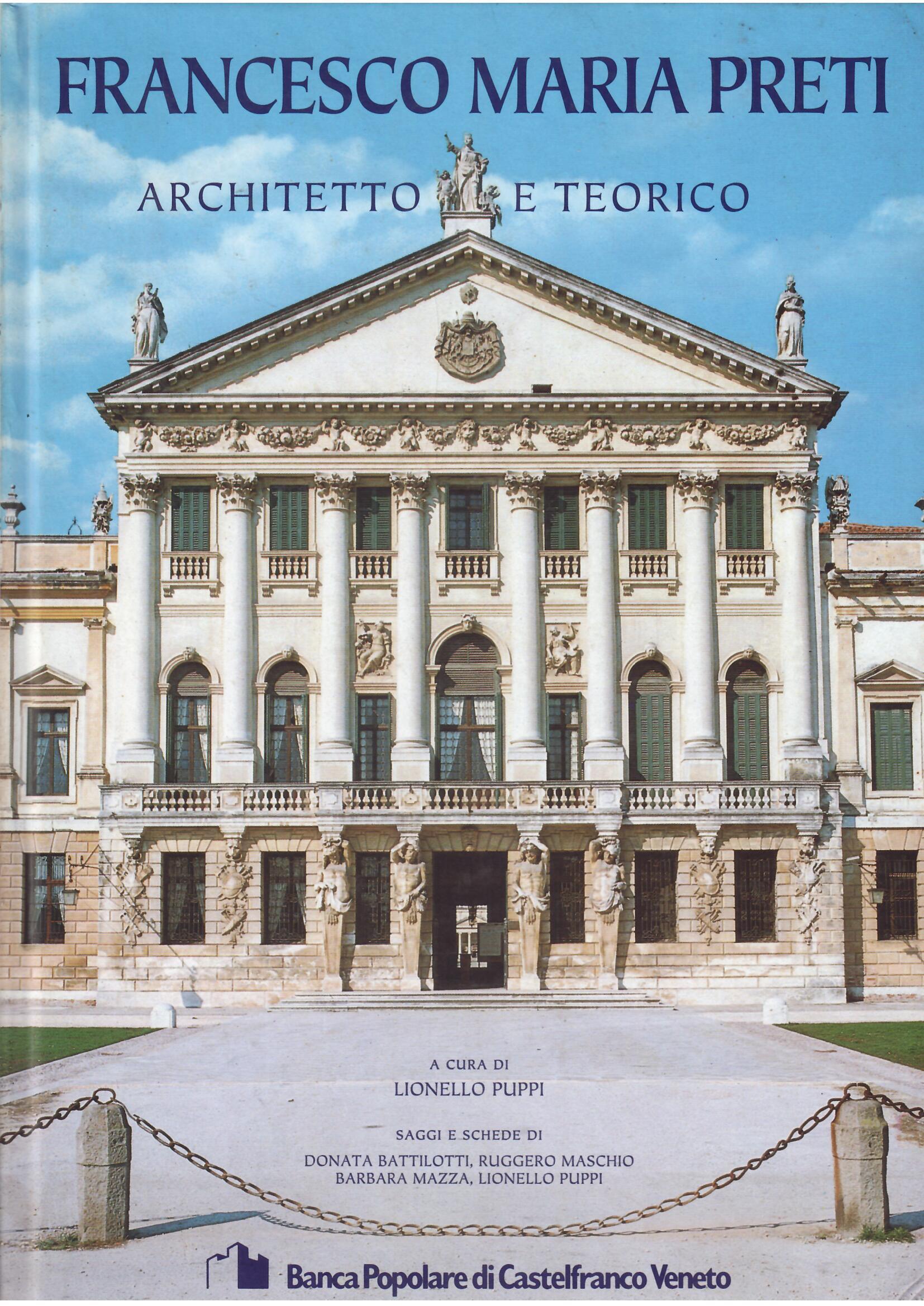 FRANCESCO MARIA PRETI - ARCHITETTO E TEORICO