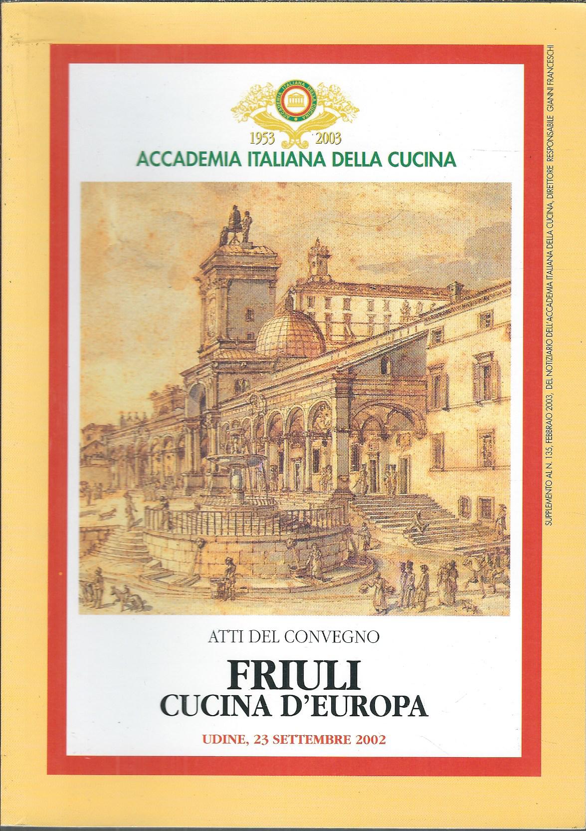 FRIULI CUCINA D'EUROPA