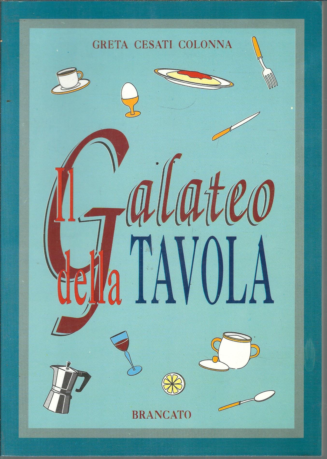GALATEO DELLA TAVOLA