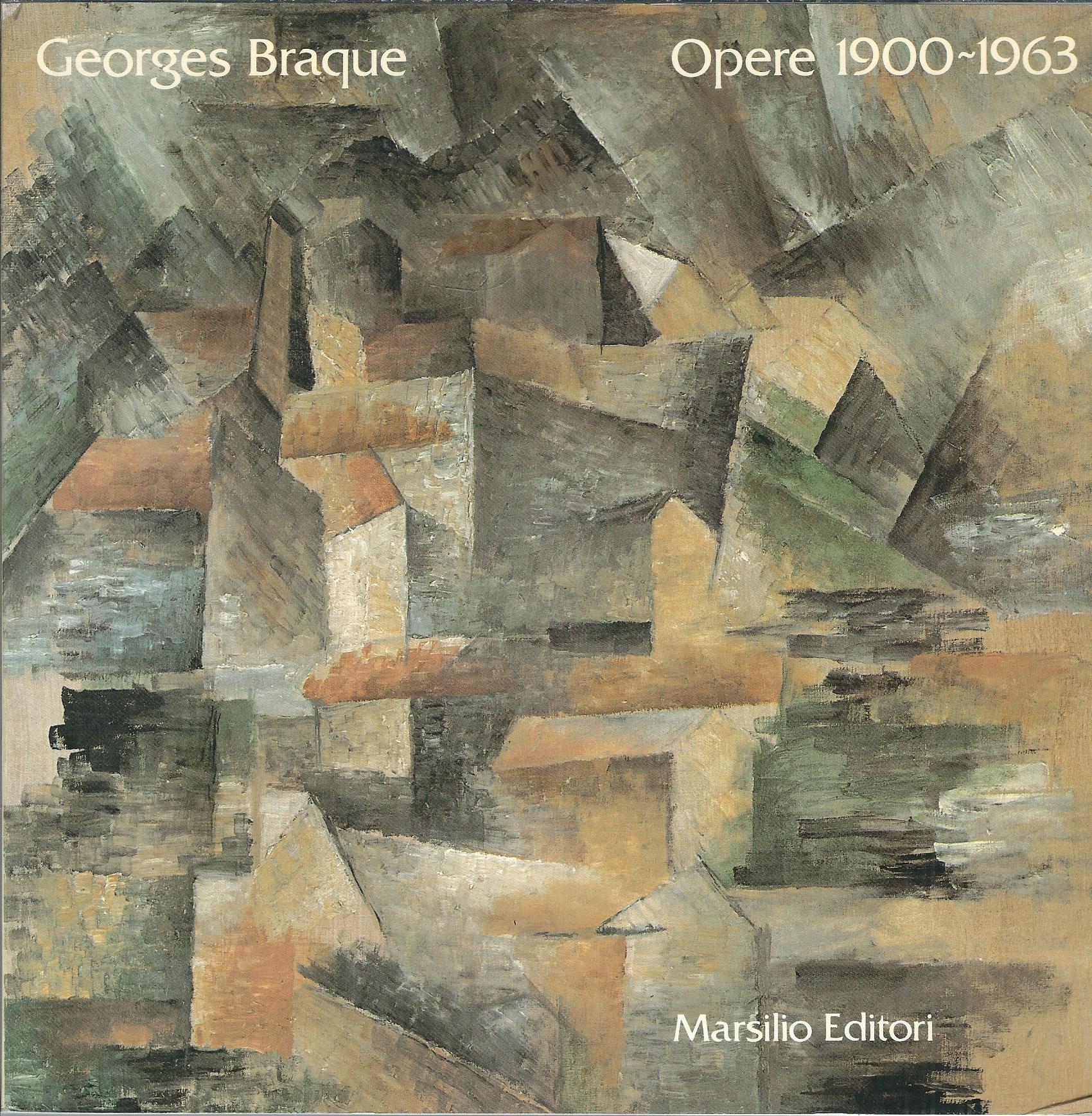 GEORGES BRAQUE - OPERE 1900 - 1963