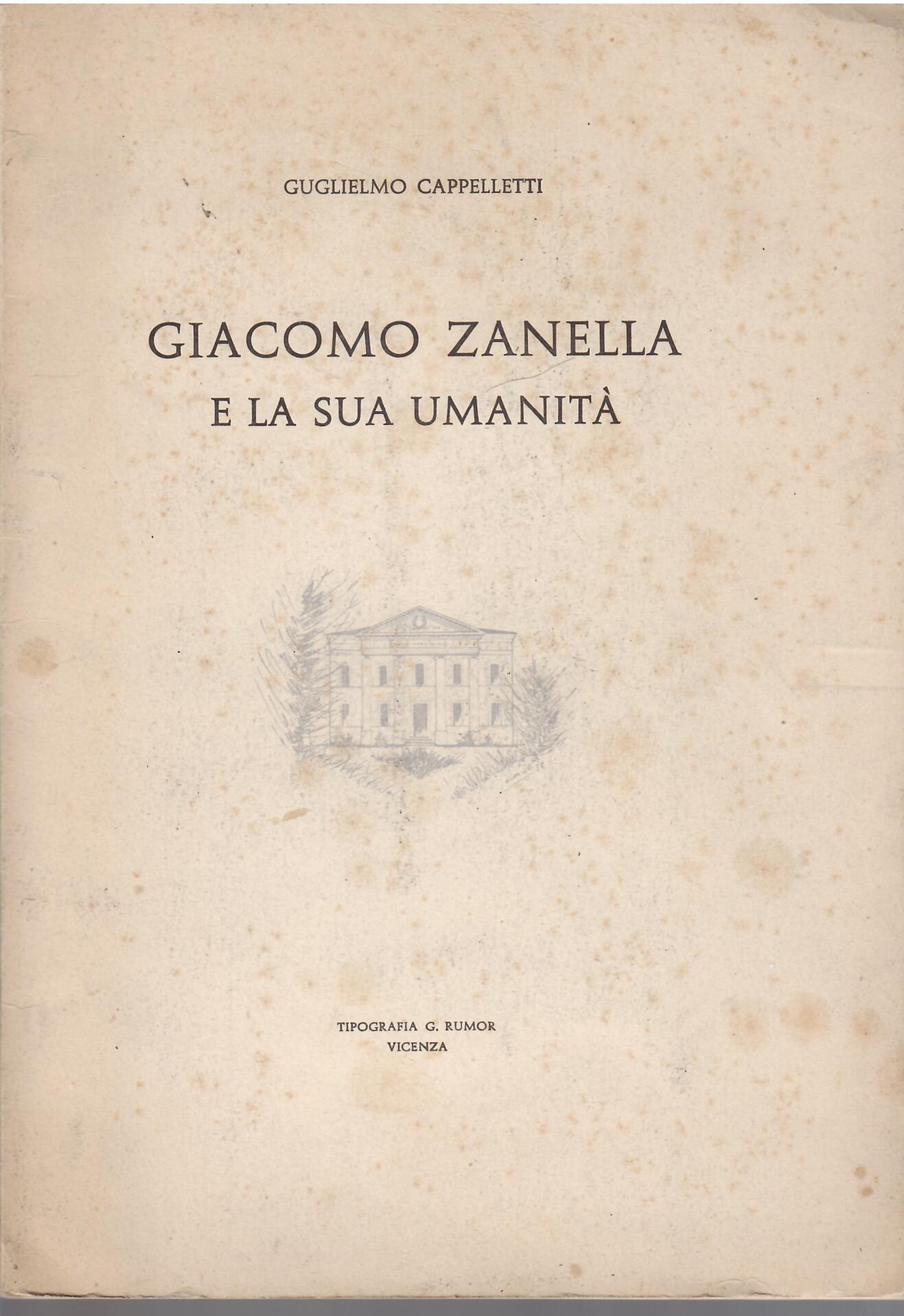 GIACOMO ZANELLA E LA SUA UMANITA'