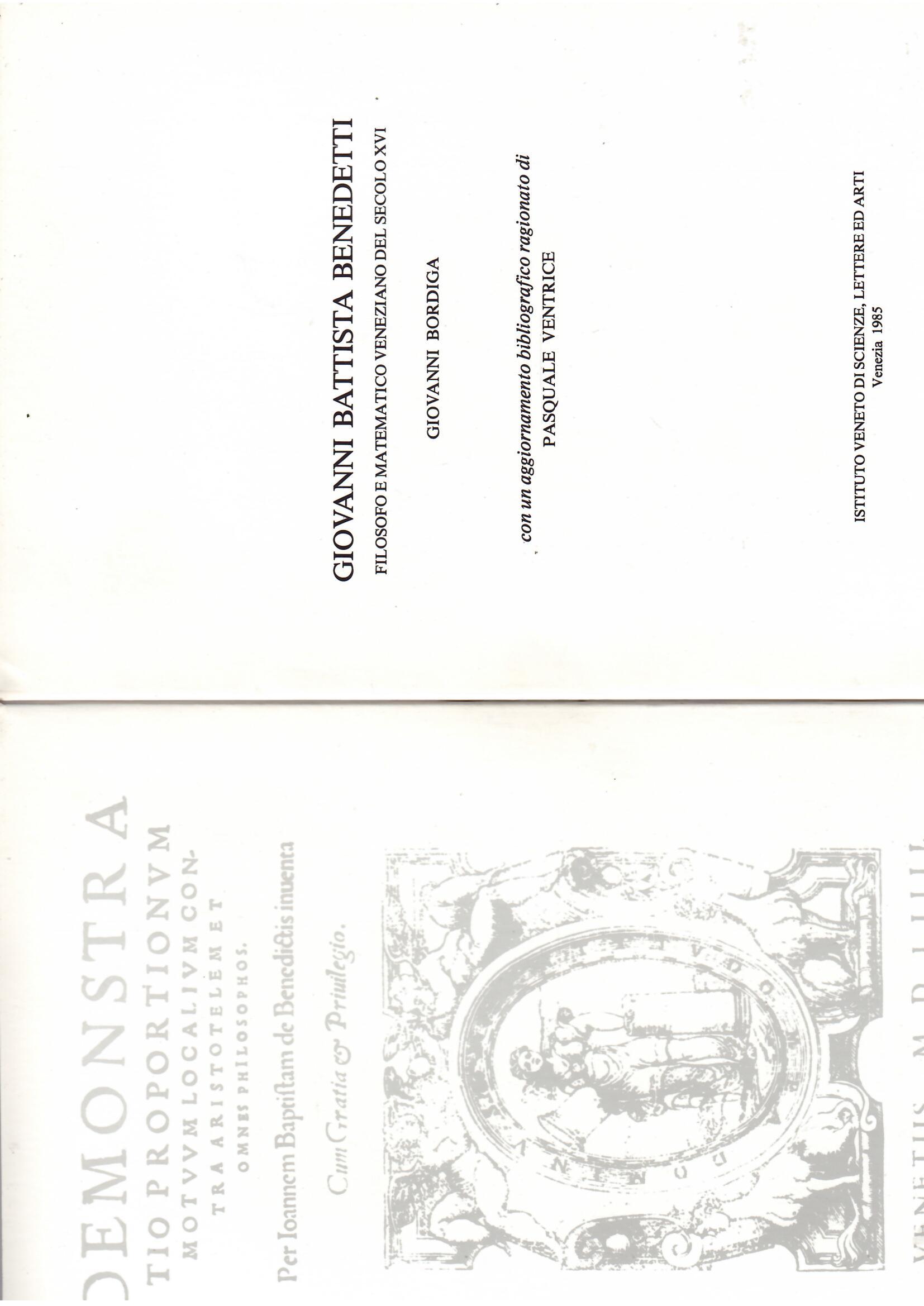 GIOVANNI BATTISTA BENEDETTI FILOSOFO E MATEMATICO VENEZIANO DEL SECOLO XVI