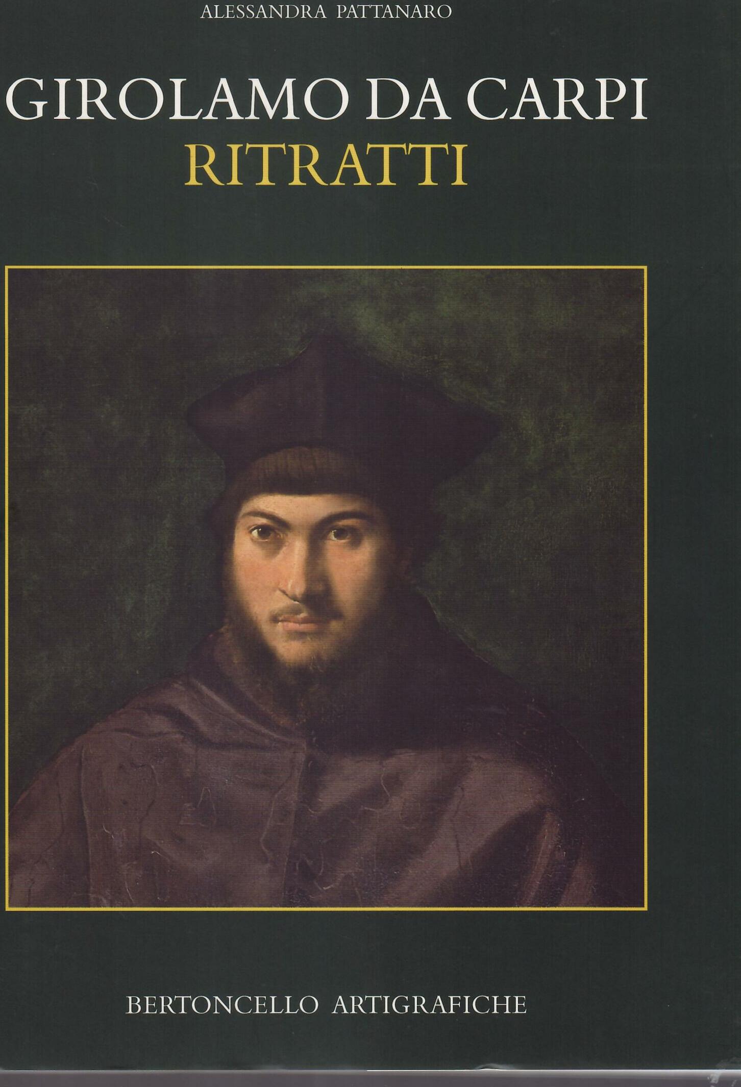 GIROLAMO DA CARPI - RITRATTI