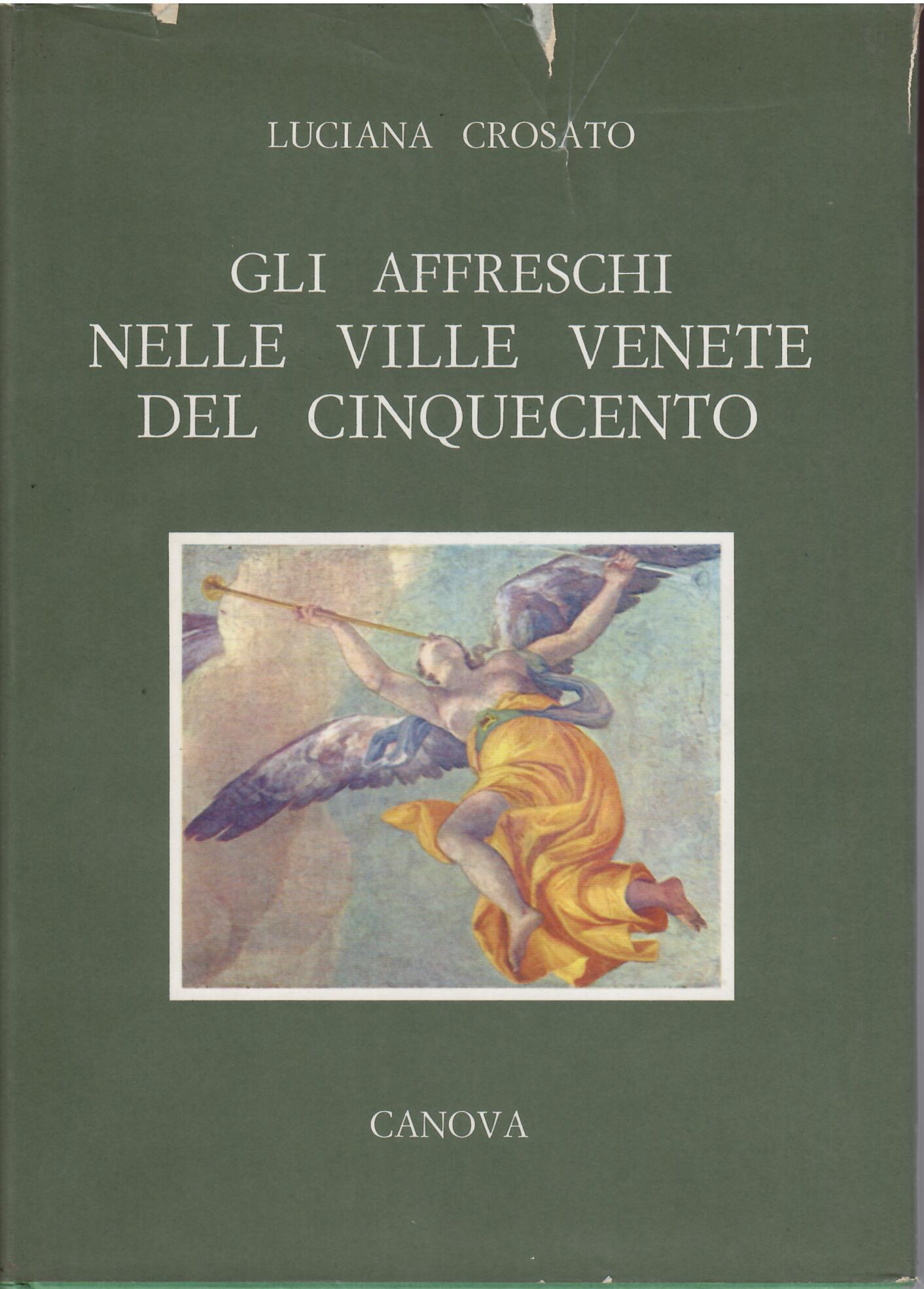 GLI AFFRESCHI NELLE VILLE VENETE DEL CINQUECENTO