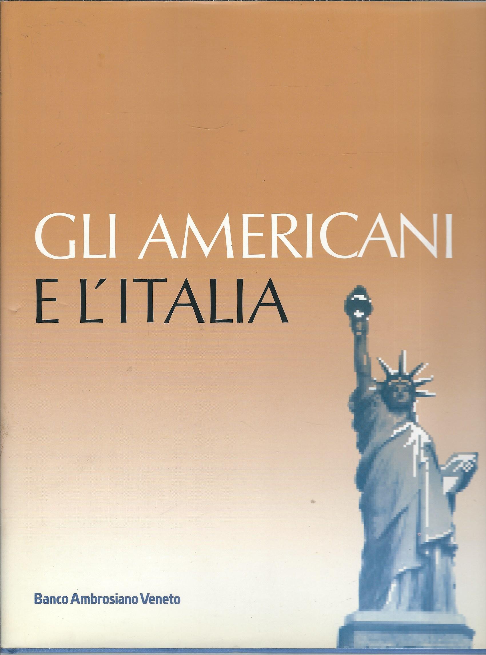 GLI AMERICANI E L'ITALIA