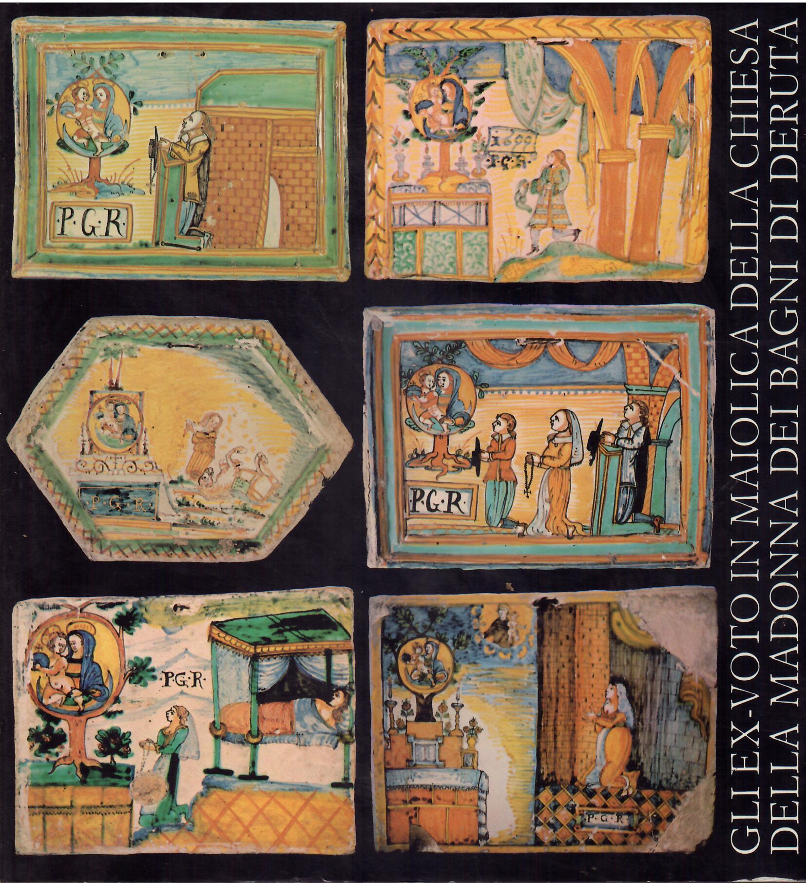 GLI EX VOTO IN MAIOLICA DELLA CHIESA DELLA MADONNA DEI …