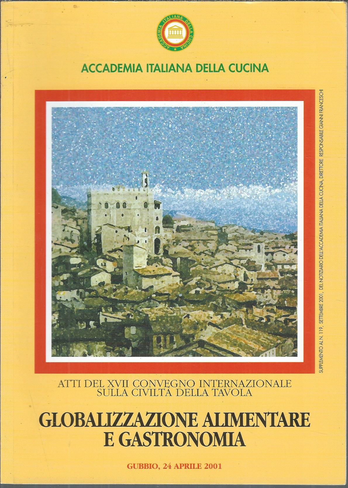 GLOBALIZZAZIONE ALIMENTARE E GASTRONOMIA