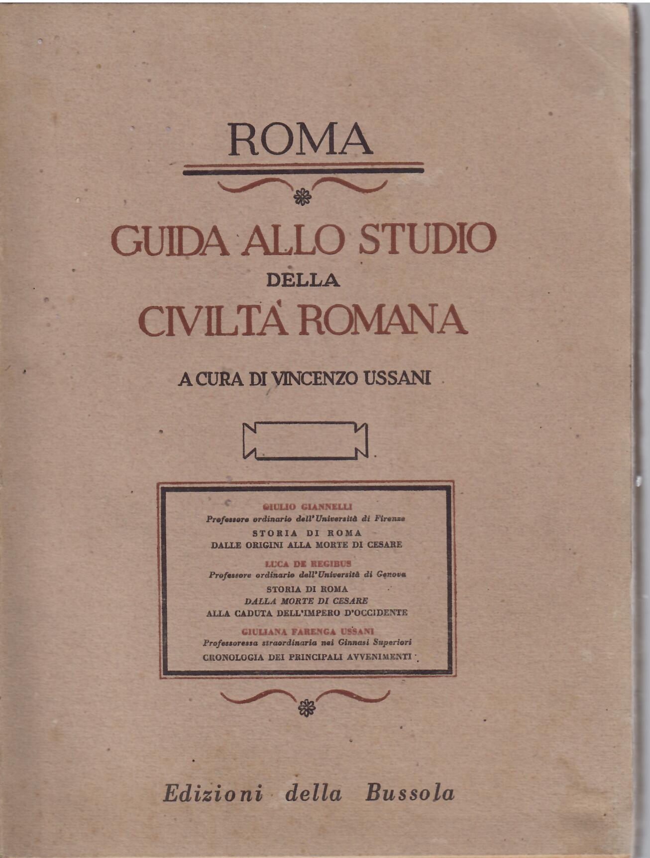 GUIDA ALLO STUDIO DELLA CIVILTA DI ROMA