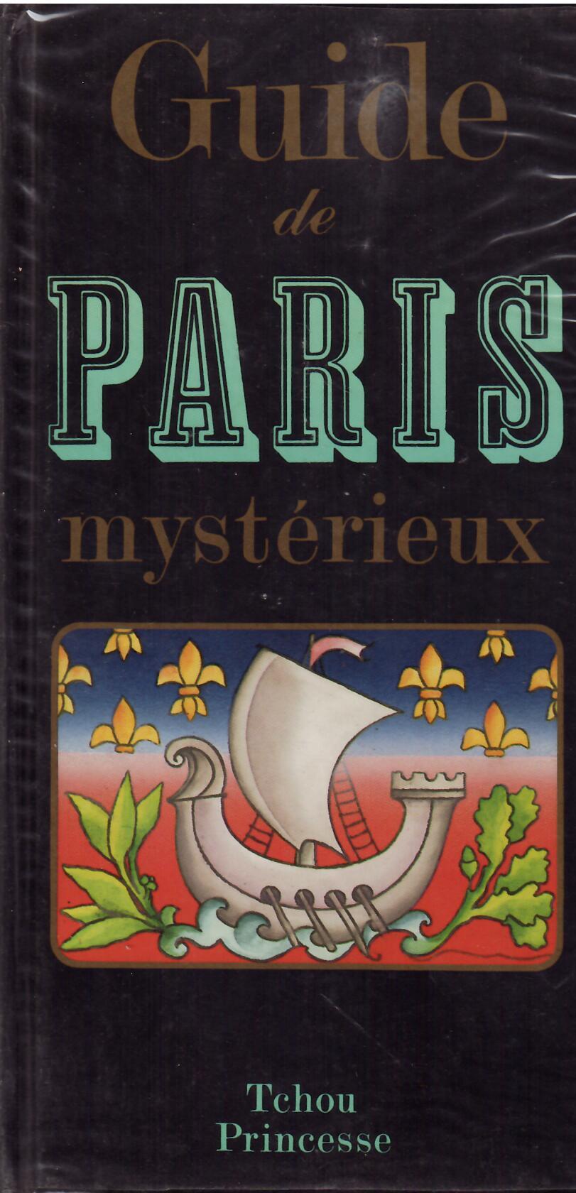 GUIDE DE PARIS MYSTERIEUX