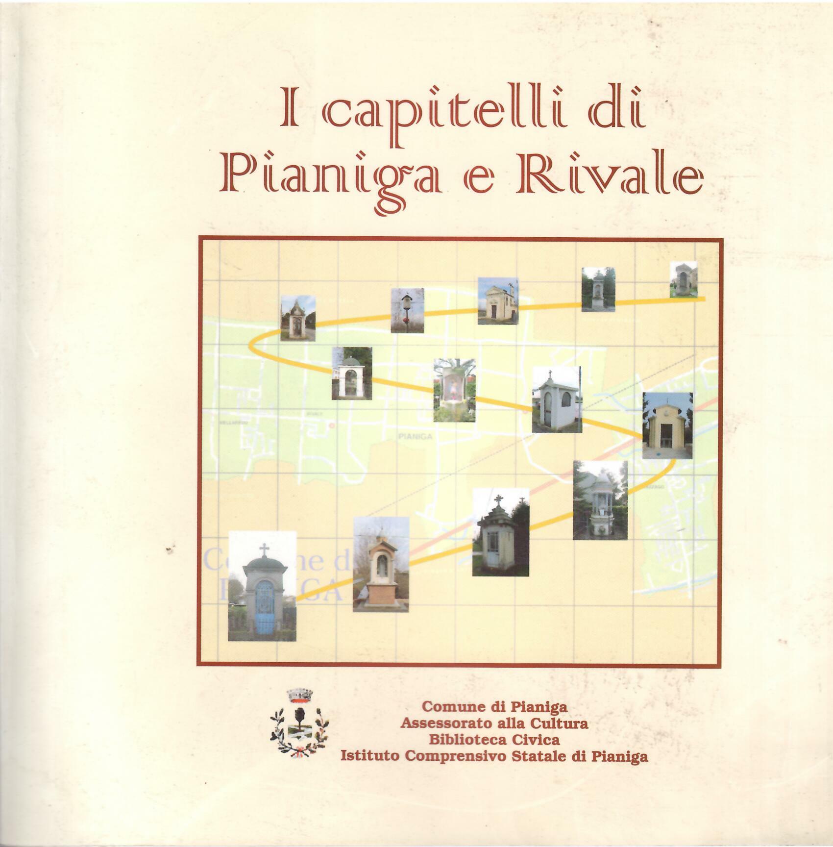 I CAPITELLI DI PIANIGA E RIVALE