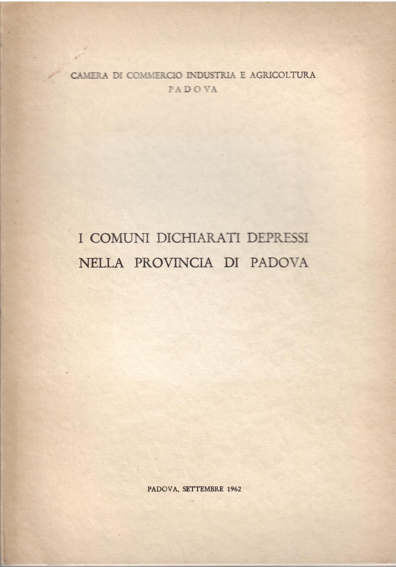 I COMUNI DICHIARATI DEPRESSI NELLA PROVINCIA DI PADOVA