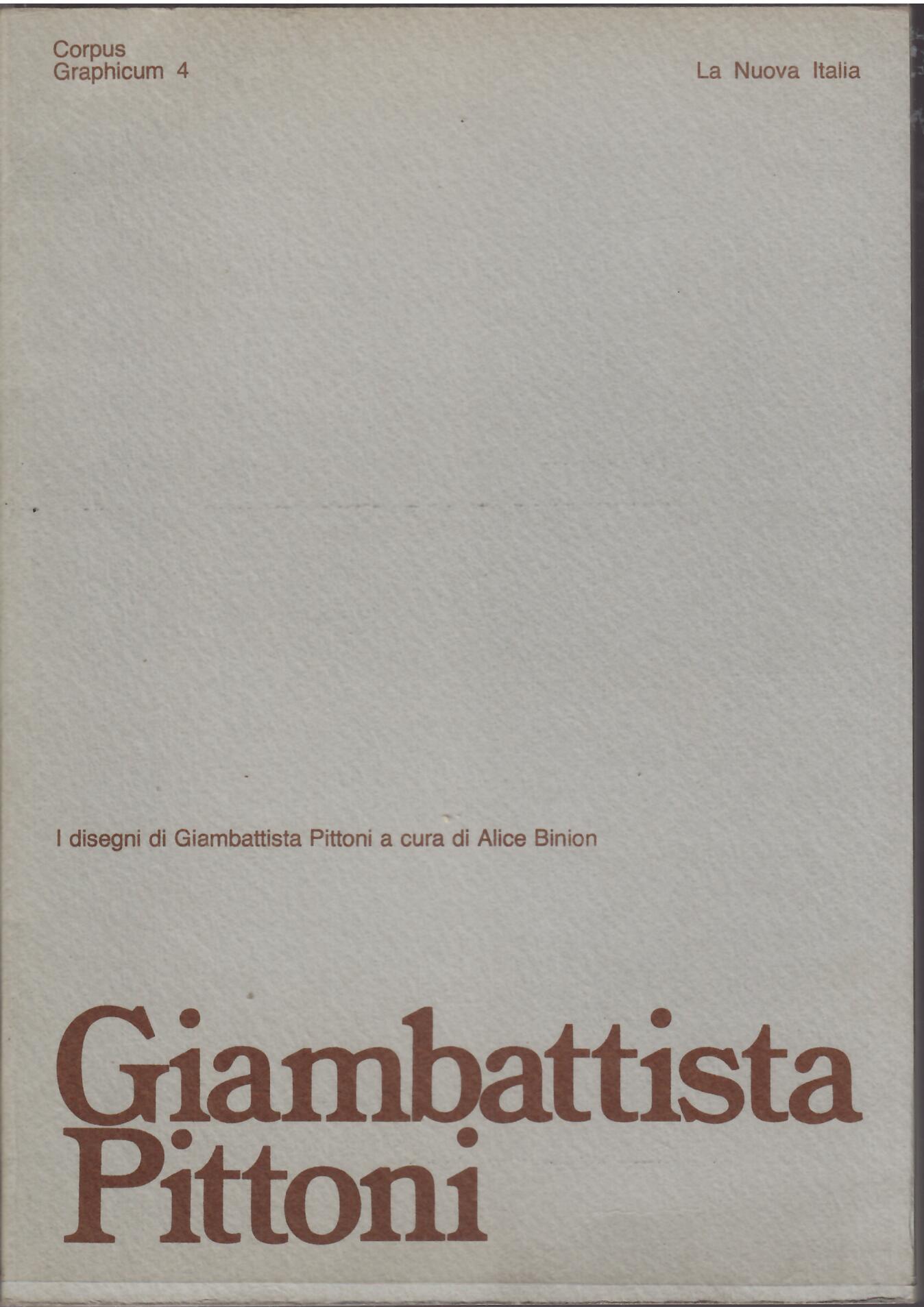 I DISEGNI DI GIAMBATTISTA PITTONI