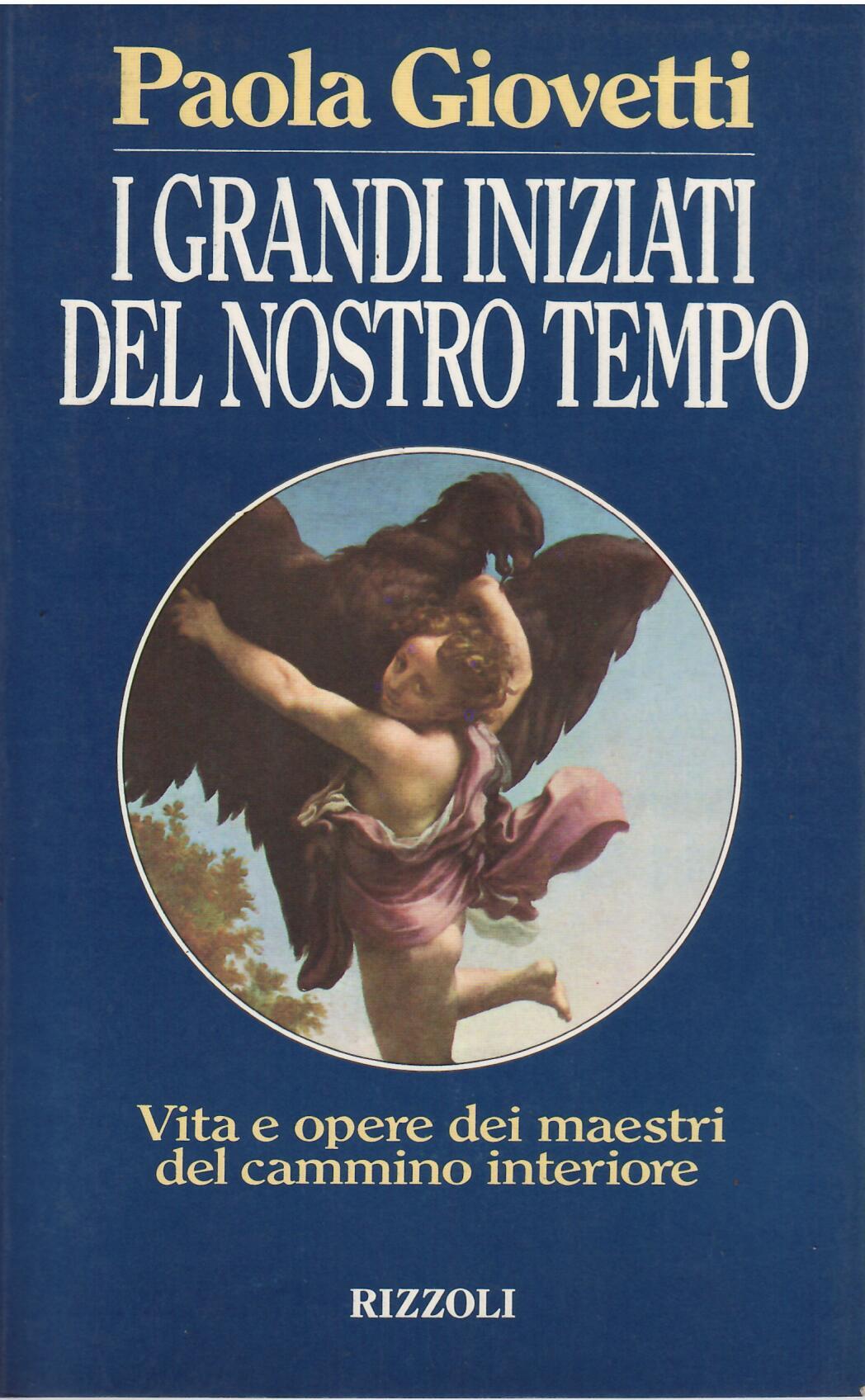 I GRANDI INIZIATI DEL NOSTRO TEMPO