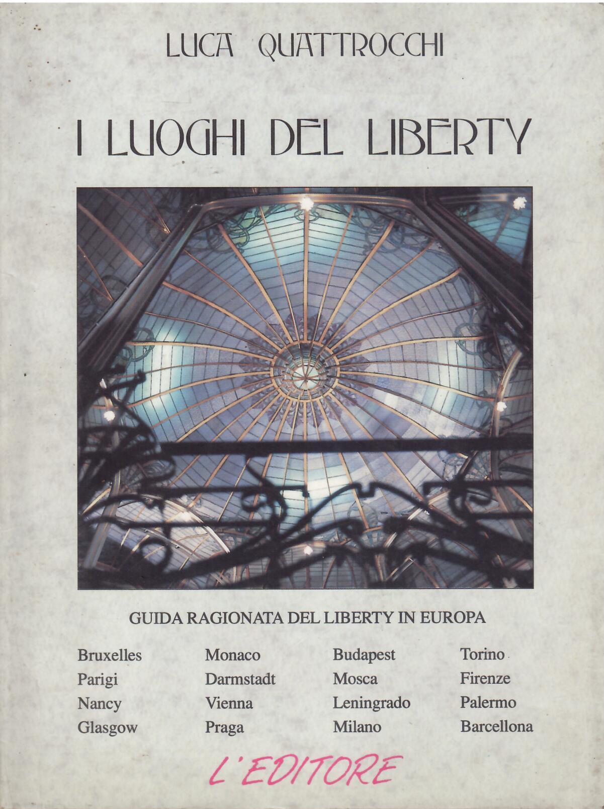 I LUOGHI DEL LIBERTY