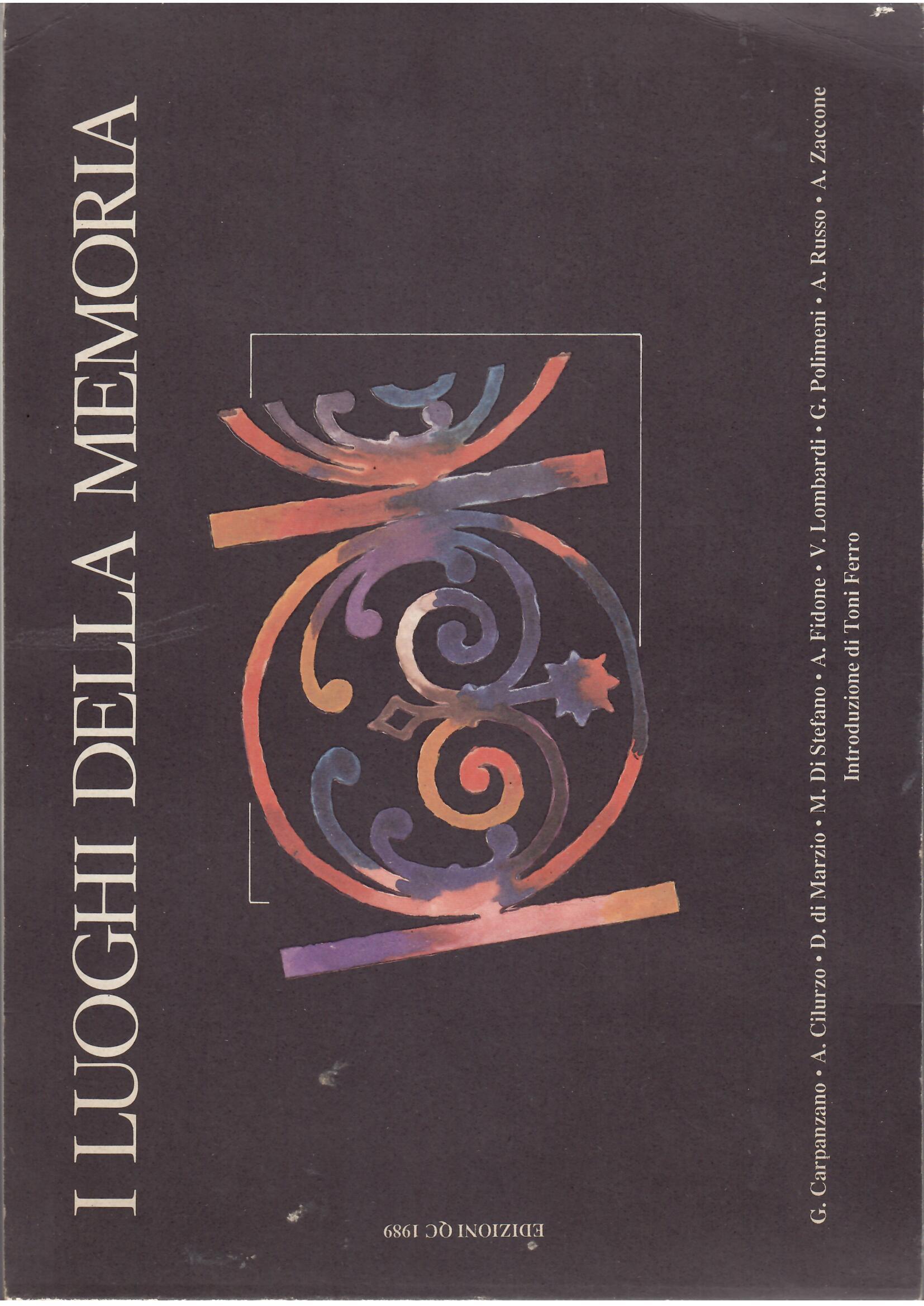 I LUOGHI DELLA MEMORIA