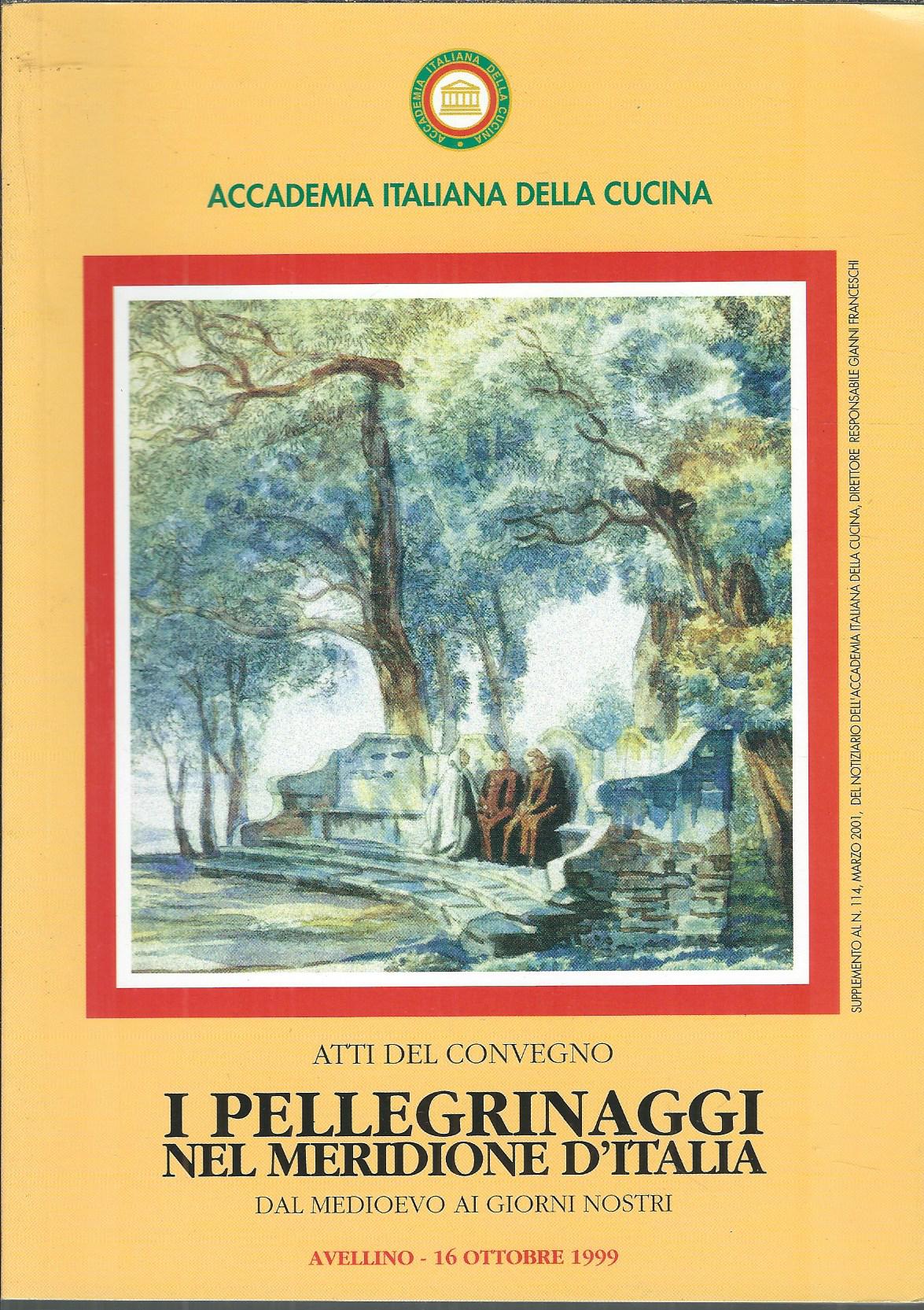 I PELLEGRINAGGI NEL MERIDIONE D'ITALIA