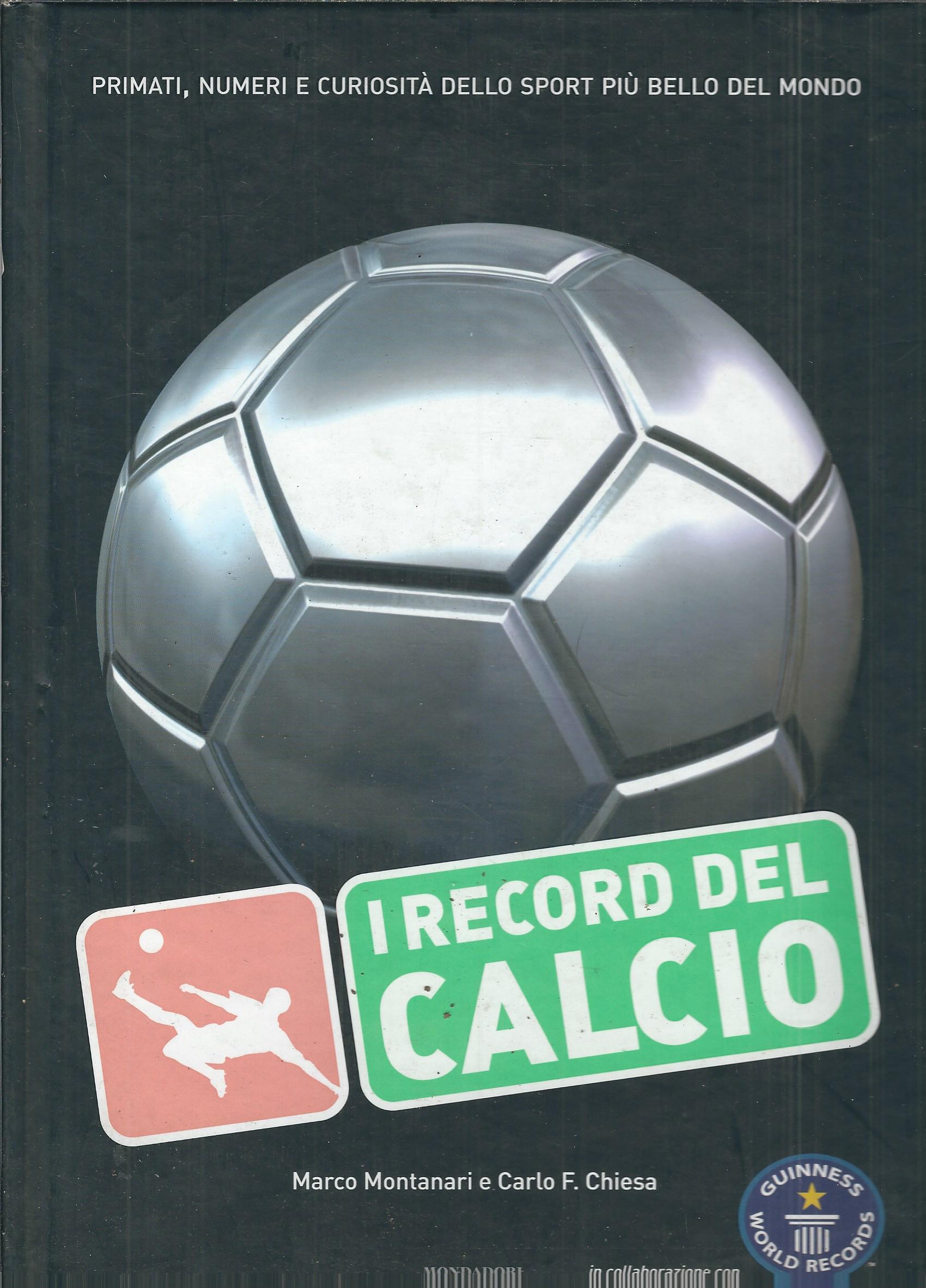 I RECORD DEL CALCIO
