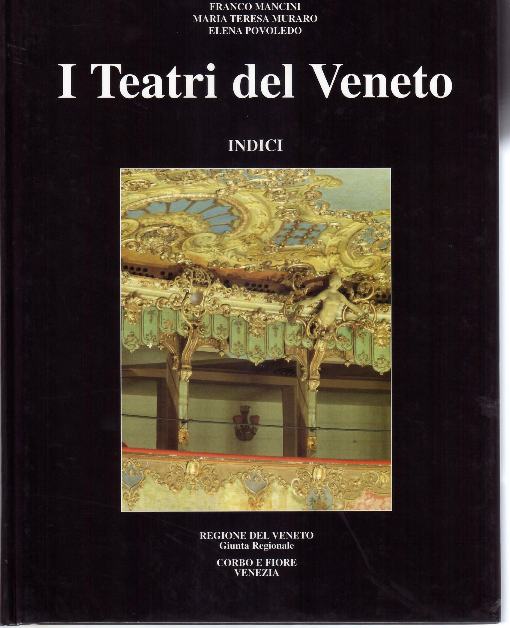 I TEATRI DEL VENETO - INDICI -