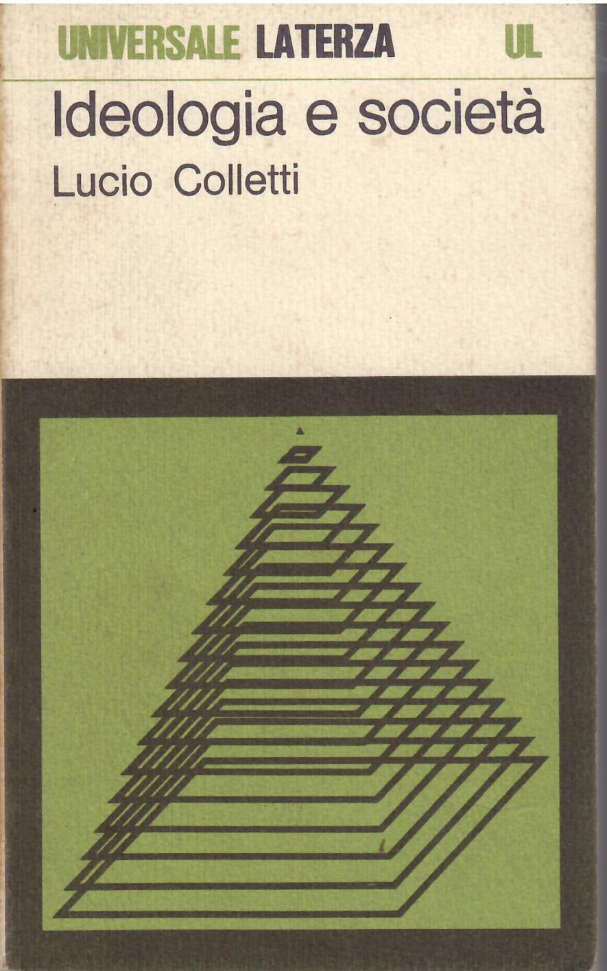 IDEOLOGIA E SOCIETA'