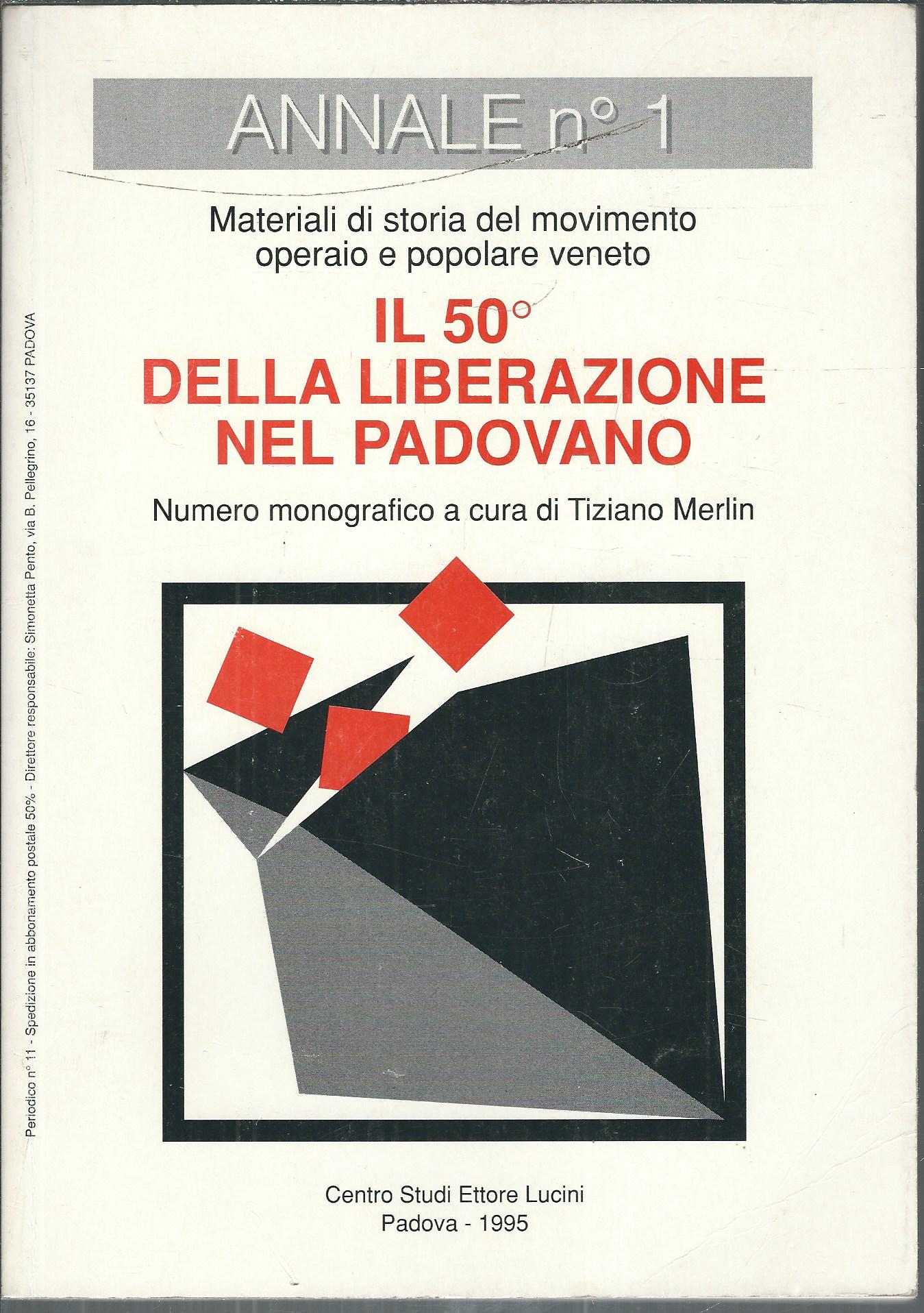 IL 50° DELLA LIBERAZIONE NEL PADOVANO