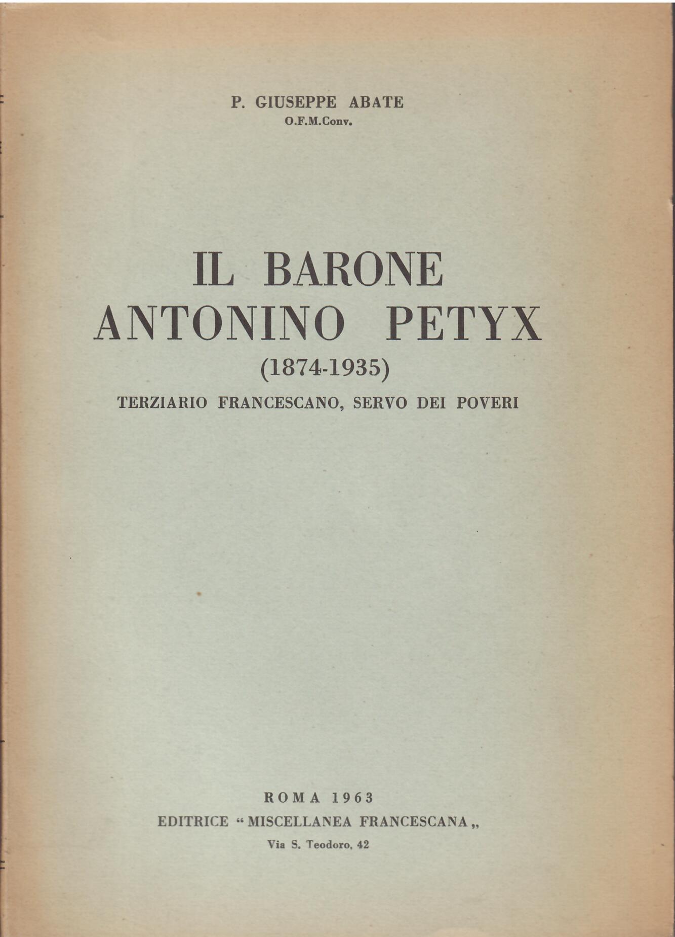 IL BARONE ANTONIO PETYX ( 1874 - 1935 )