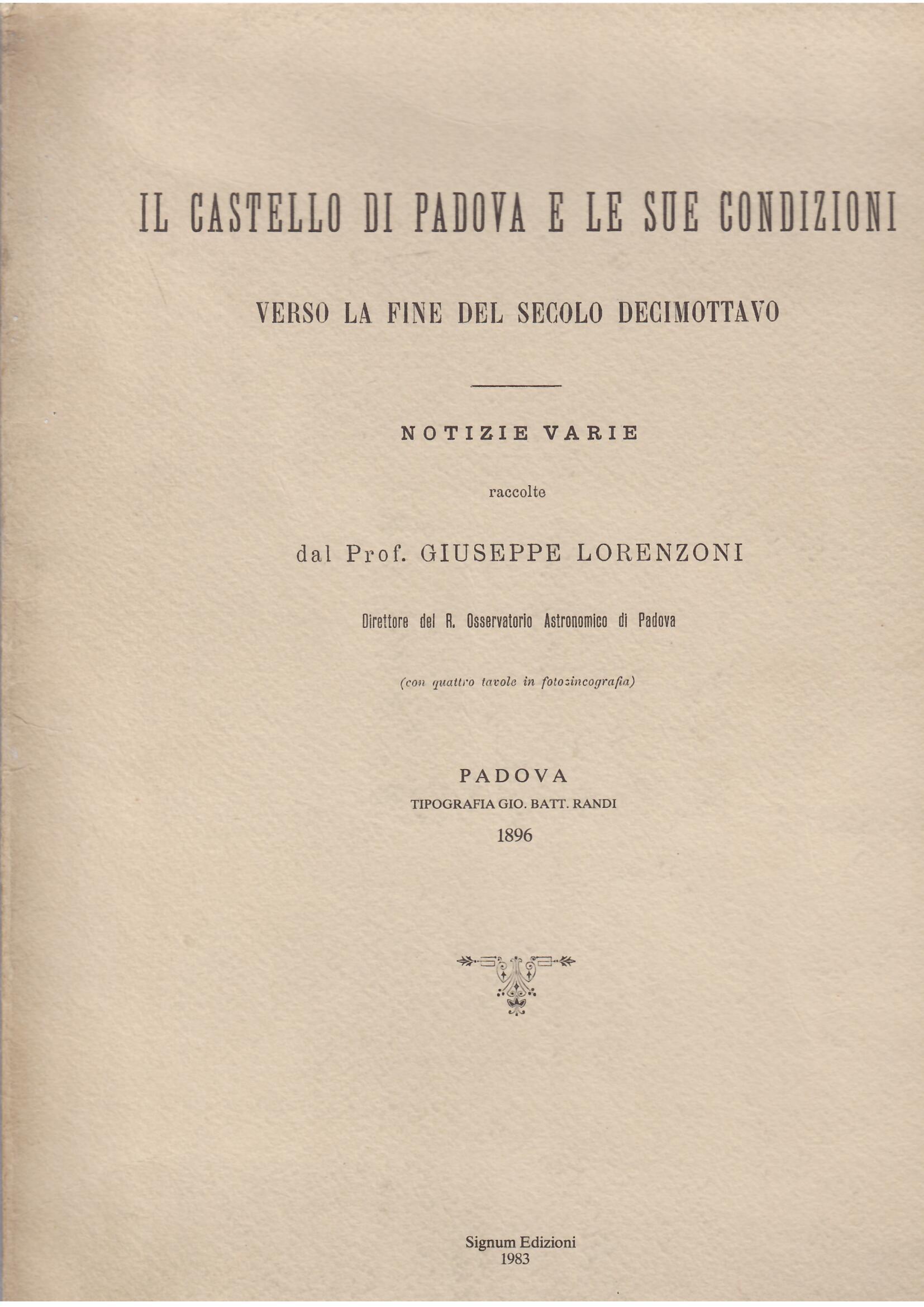 IL CASTELLO DI PADOVA E LE SUE CONDIZIONI VERSO LA …