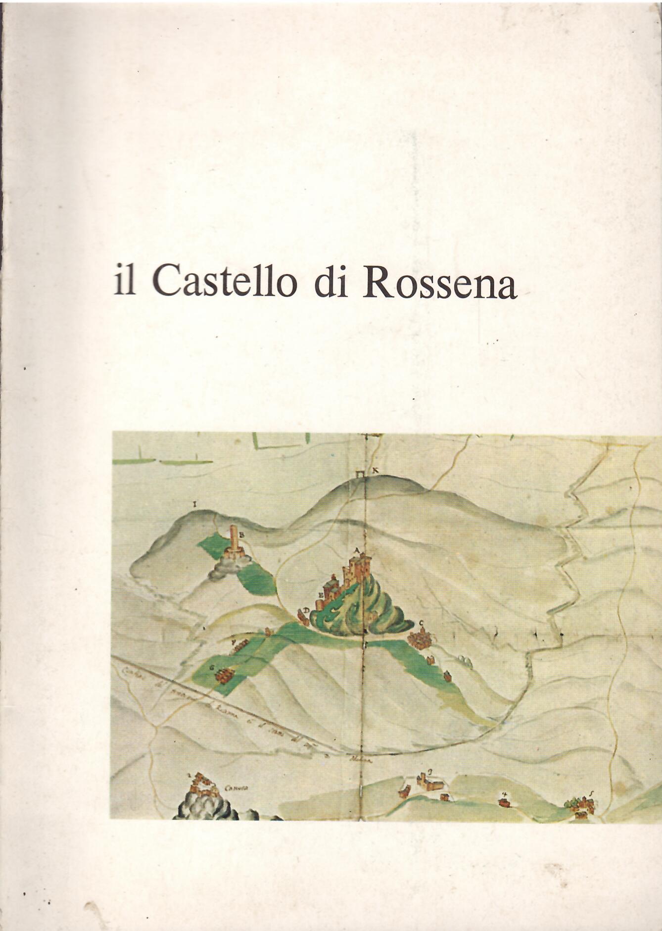 IL CASTELLO DI ROSSENA