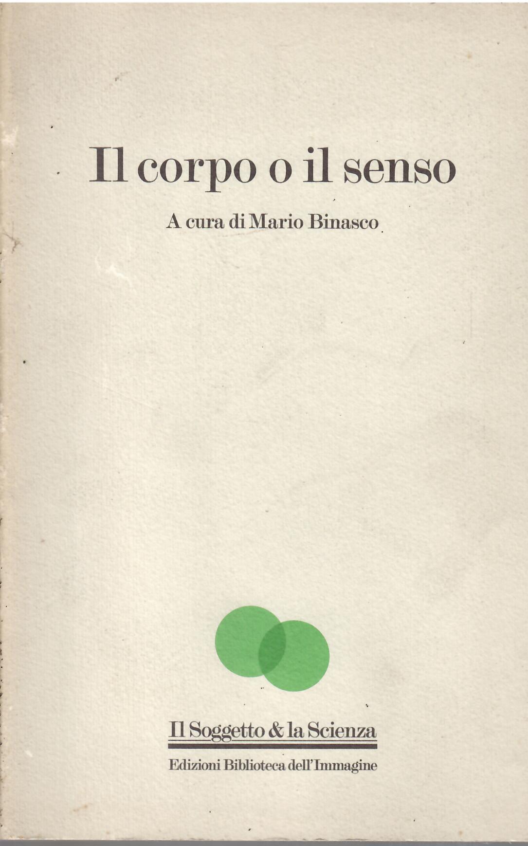 IL CORPO O IL SENSO
