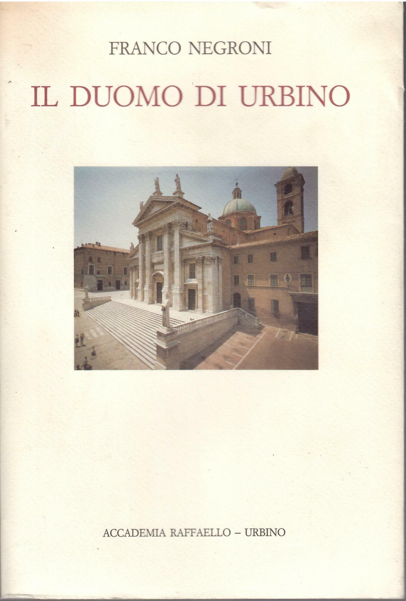 IL DUOMO DI URBINO