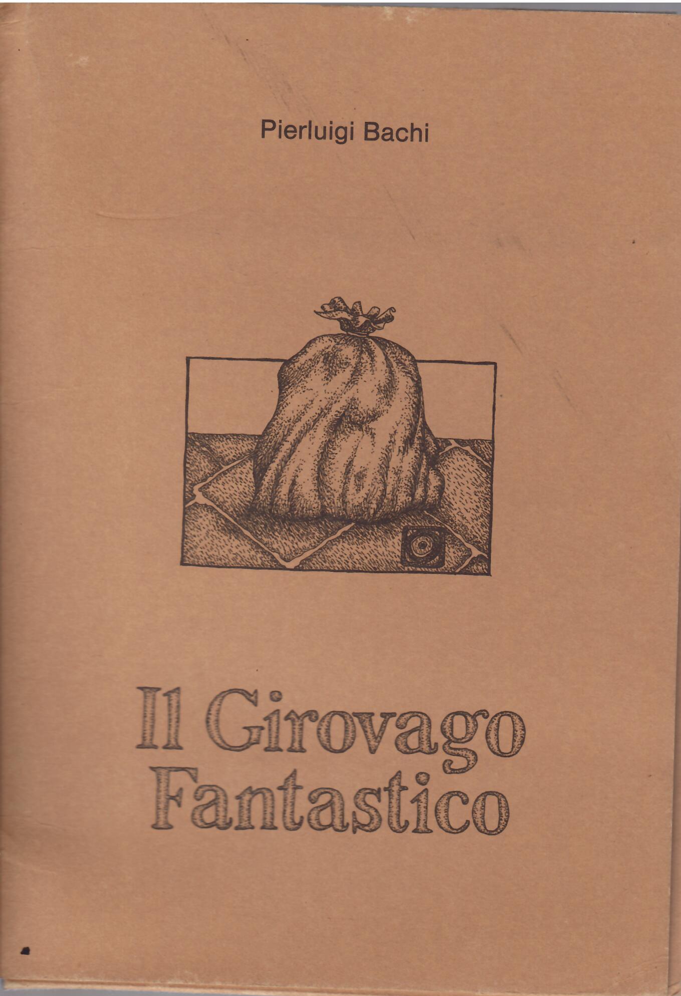 IL GIROVAGO FANTASTICO