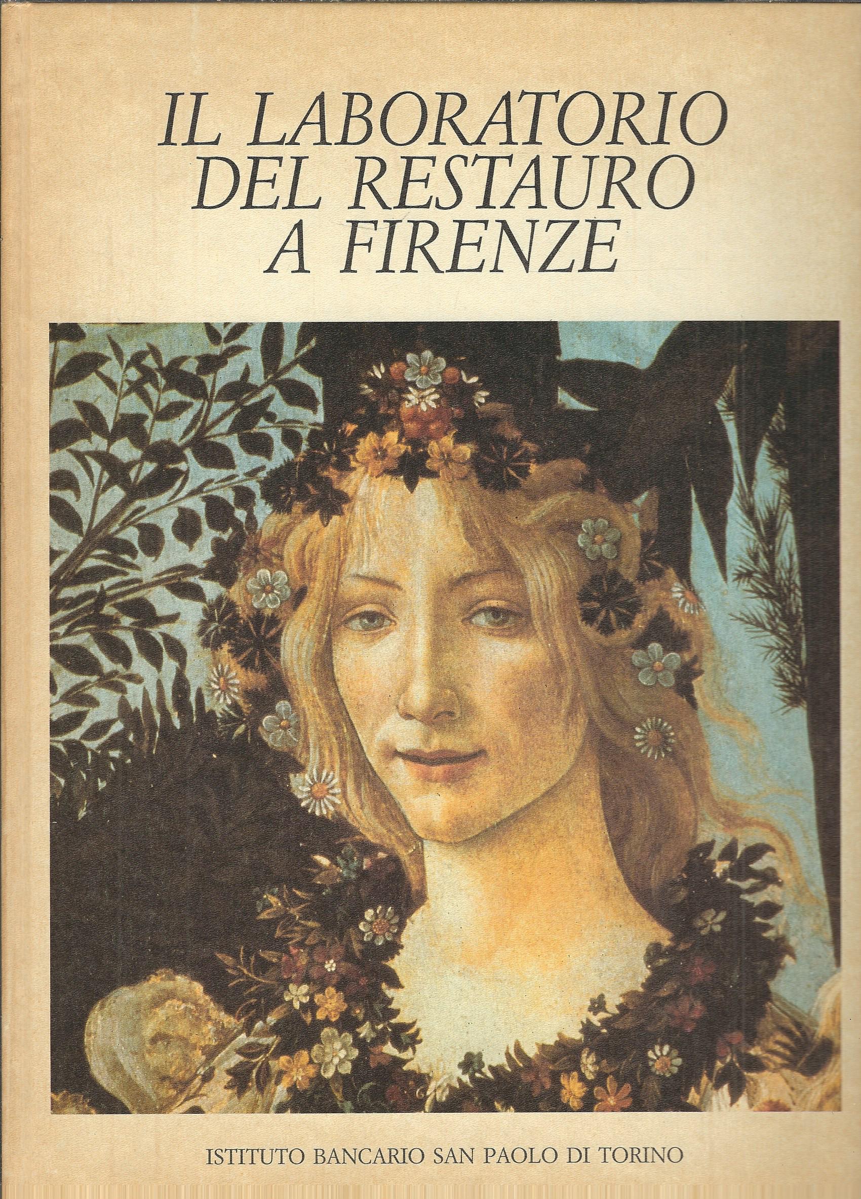 IL LABORATORIO DEL RESTAURO A FIRENZE