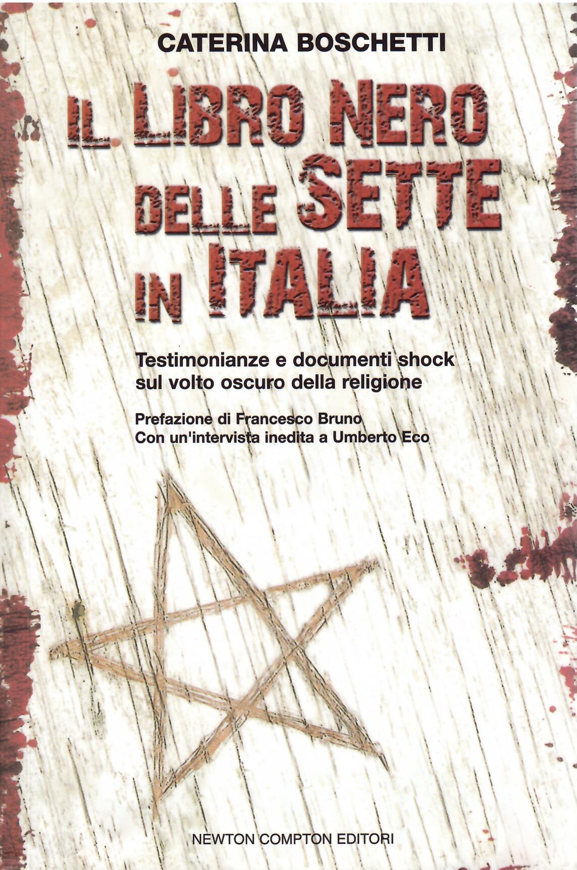 IL LIBRO NERO DELLE SETTE IN ITALIA - TESTIMONIANZE E …