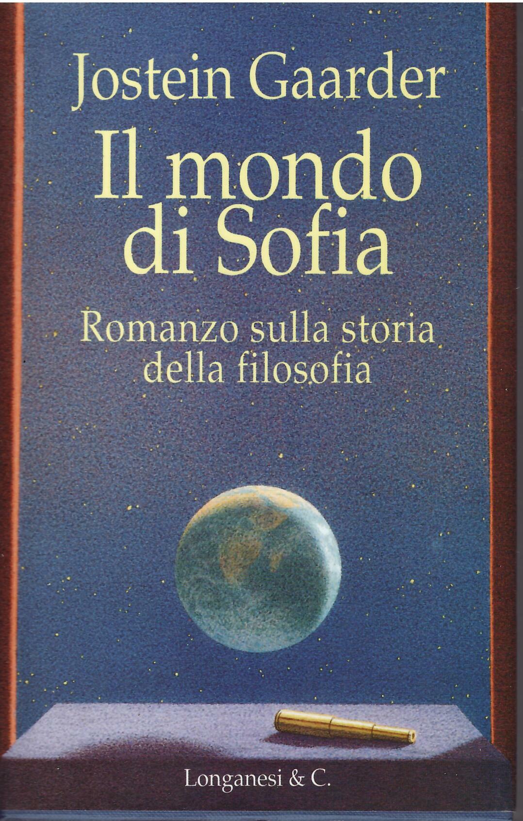 IL MONDO DI SOFIA - ROMANZO SULLA STORIA DELLA FILOSOFIA