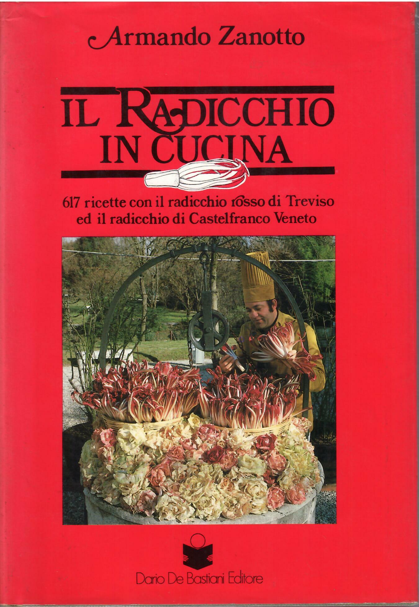 IL RADICCHIO IN CUCINA