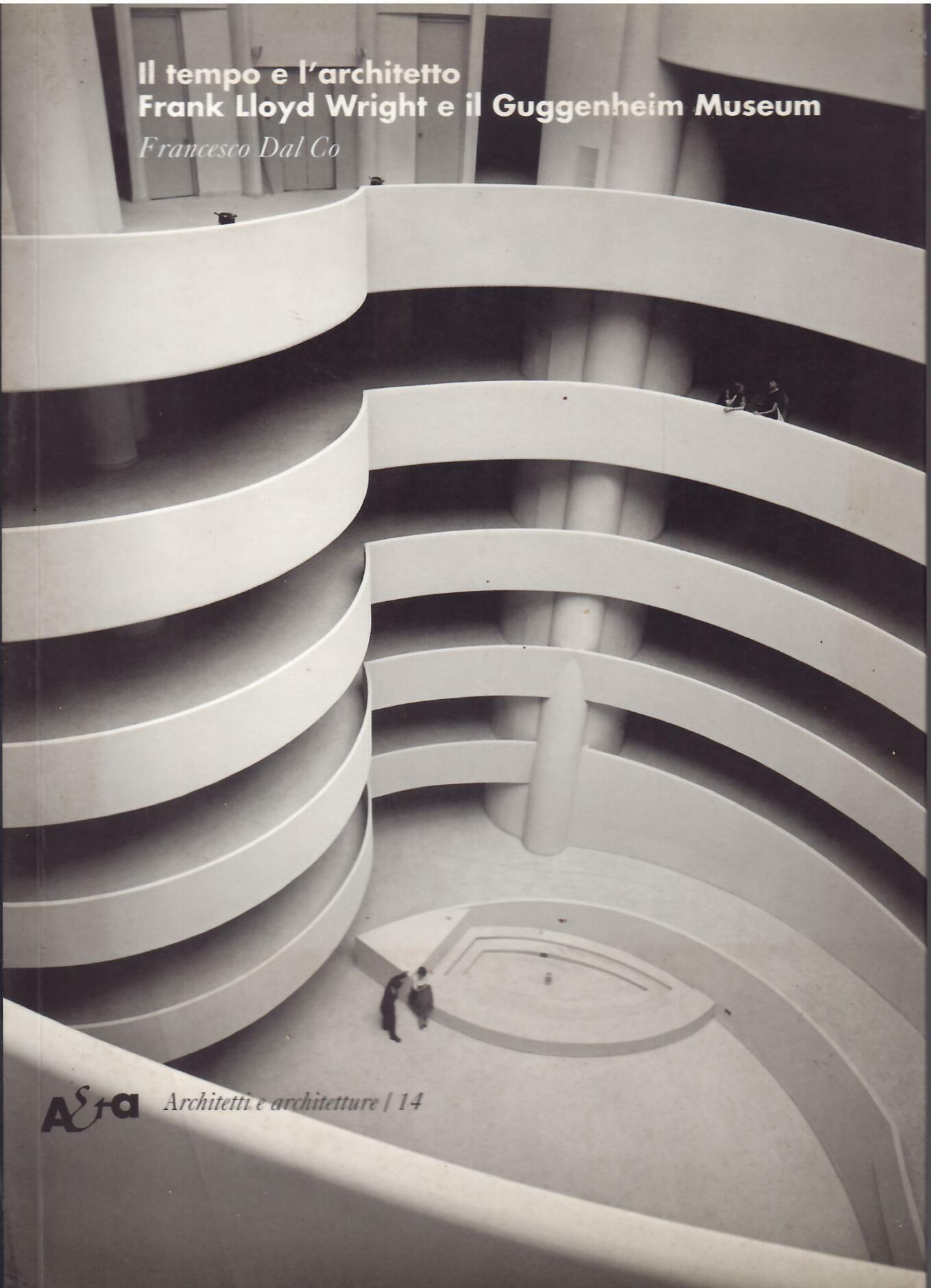 IL TEMPO E L'ARCHITETTO - FRANK LlOYD WRIGHT E IL …