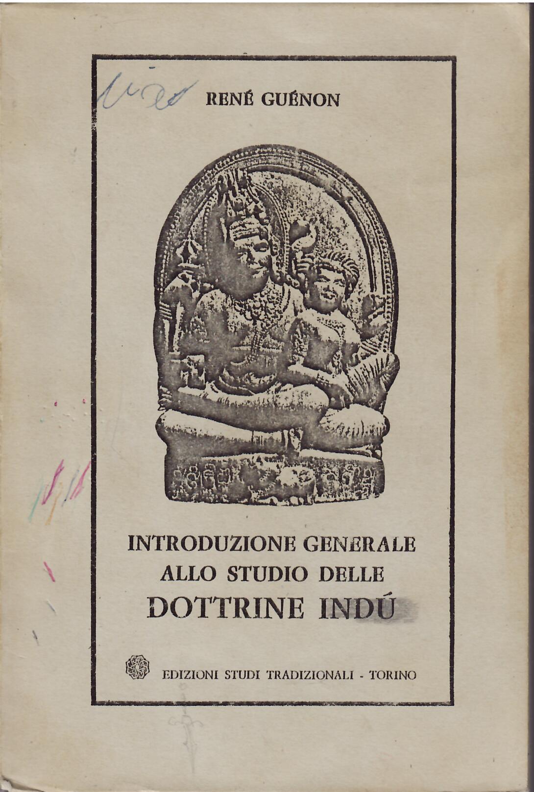 INTRODUZIONE GENERALE ALLO STUDIO DELLE DOTTRINE INDU'